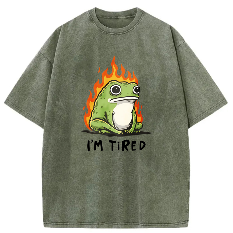Frog In Flames Saying I'm Tired tshirt 100% cotton