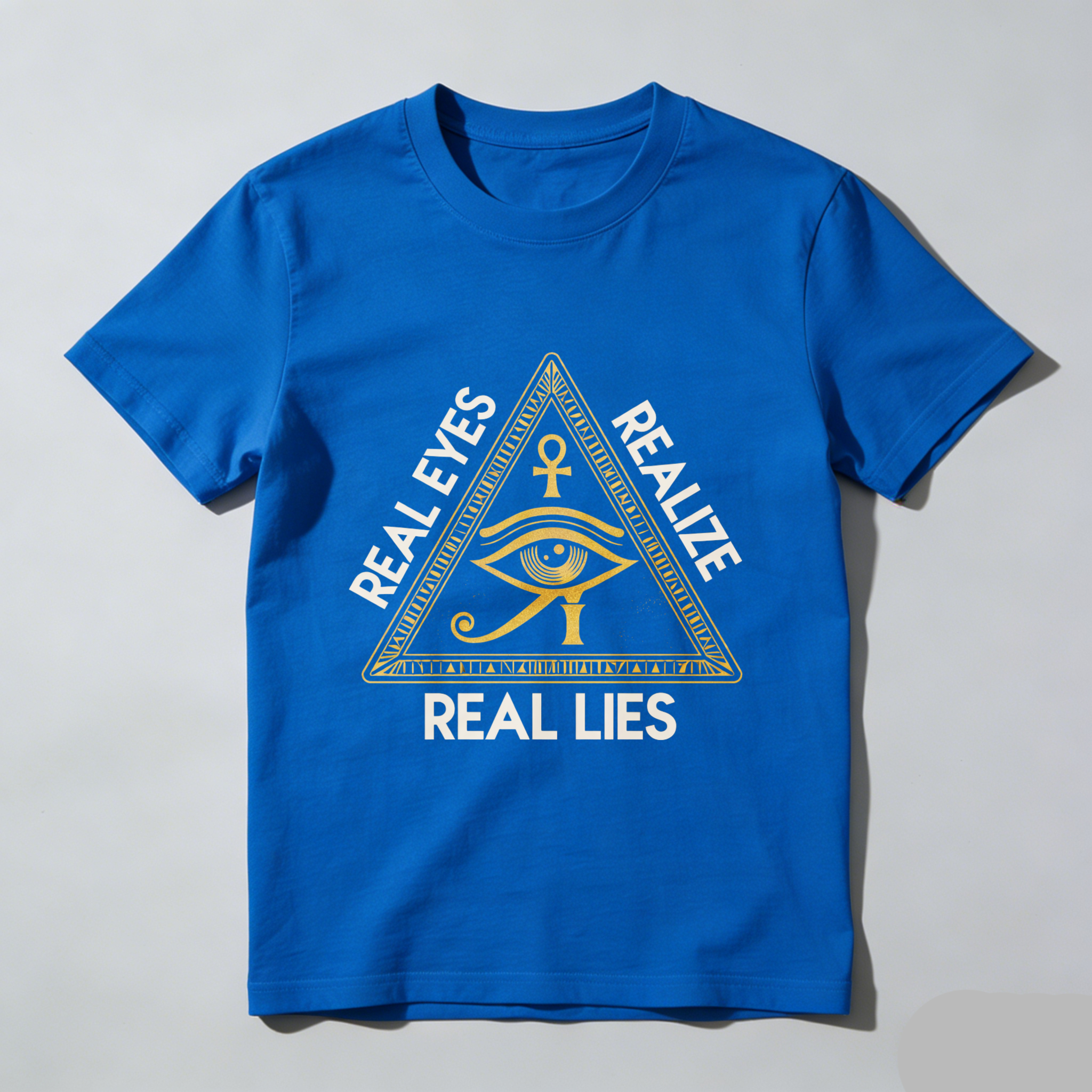 TEECURENT  Real Eyes Realize Real Lies Pyramid Eye Symbol TEECURENT