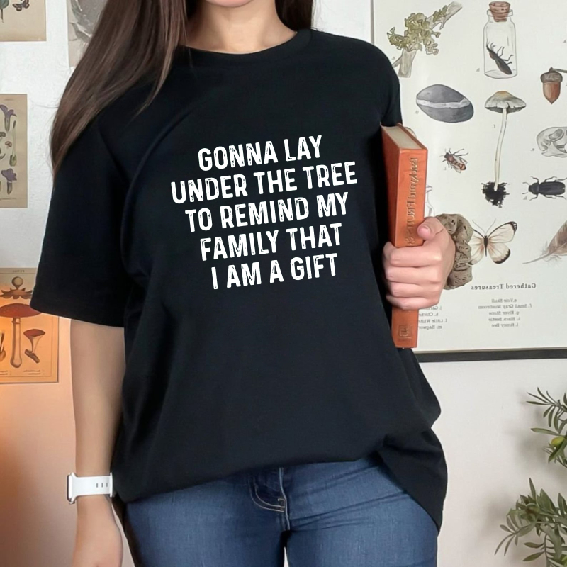 Gonna Lay Under The Tree To Remind My Family That I Am A Gift Unisex Classic T-shirt