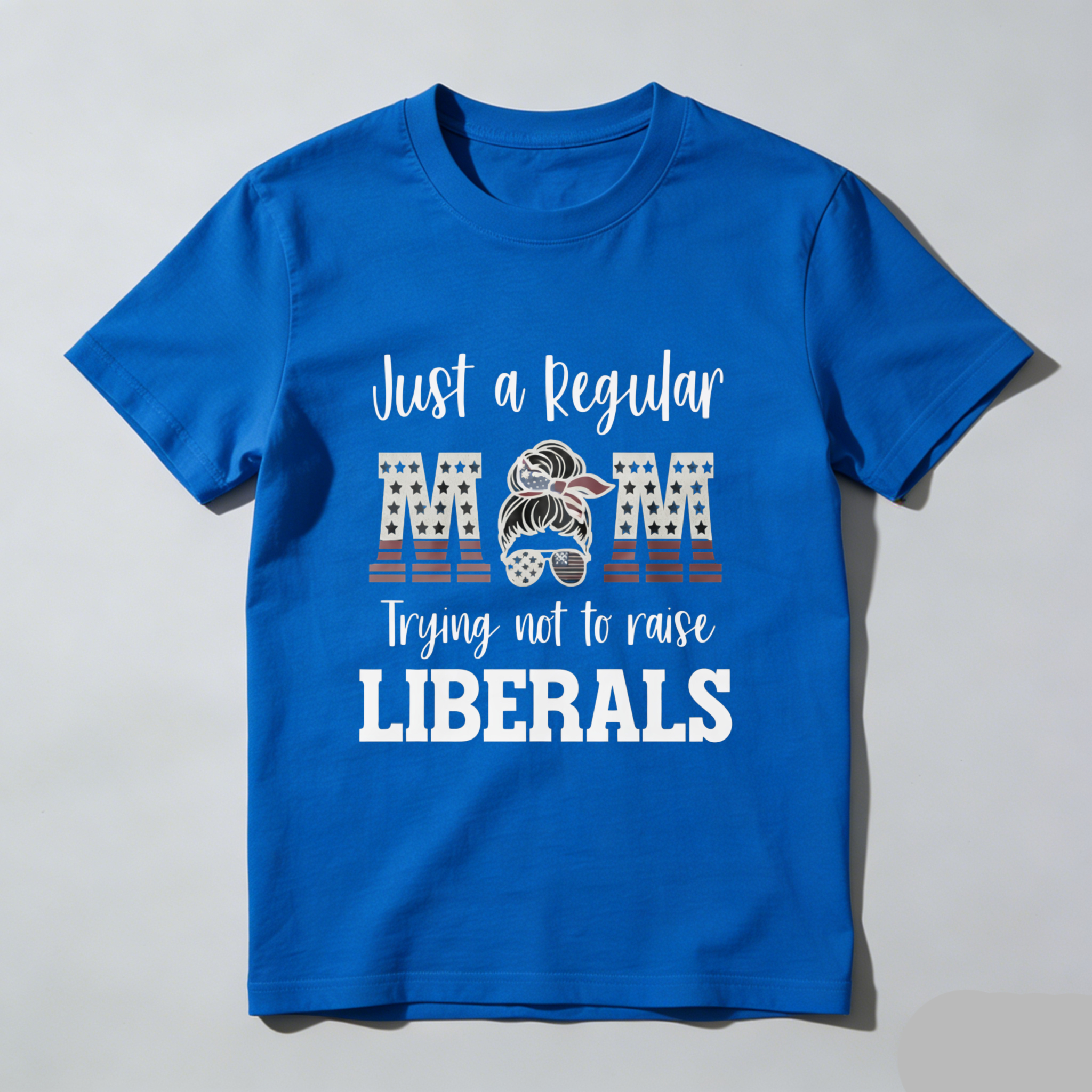 TEECURENT Just A Regular Mom Trying Not To Raise Liberals Patriotic American Flag T-Shirt For Women And Men WOMEN