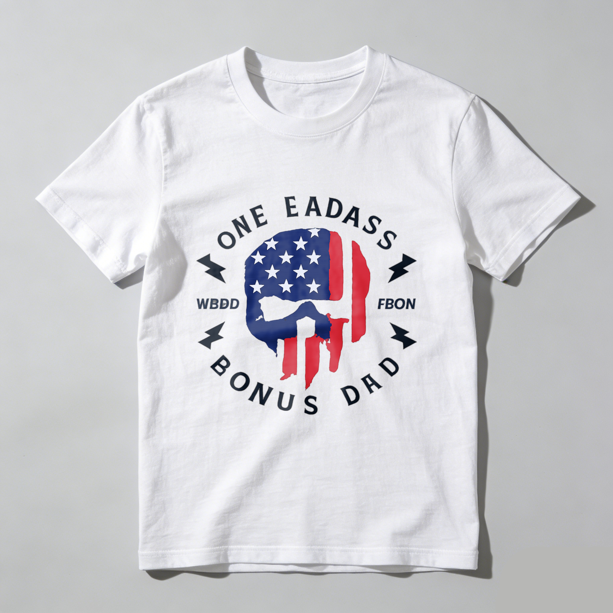 One Badass Bonus Dad T Shirt American Flag Skull Design Made In Usa