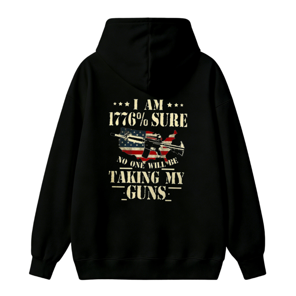 I Am 1776 Percent Sure No One Will Be Taking My Guns American Flag Rifle Graphic Unisex Classic Hoodie