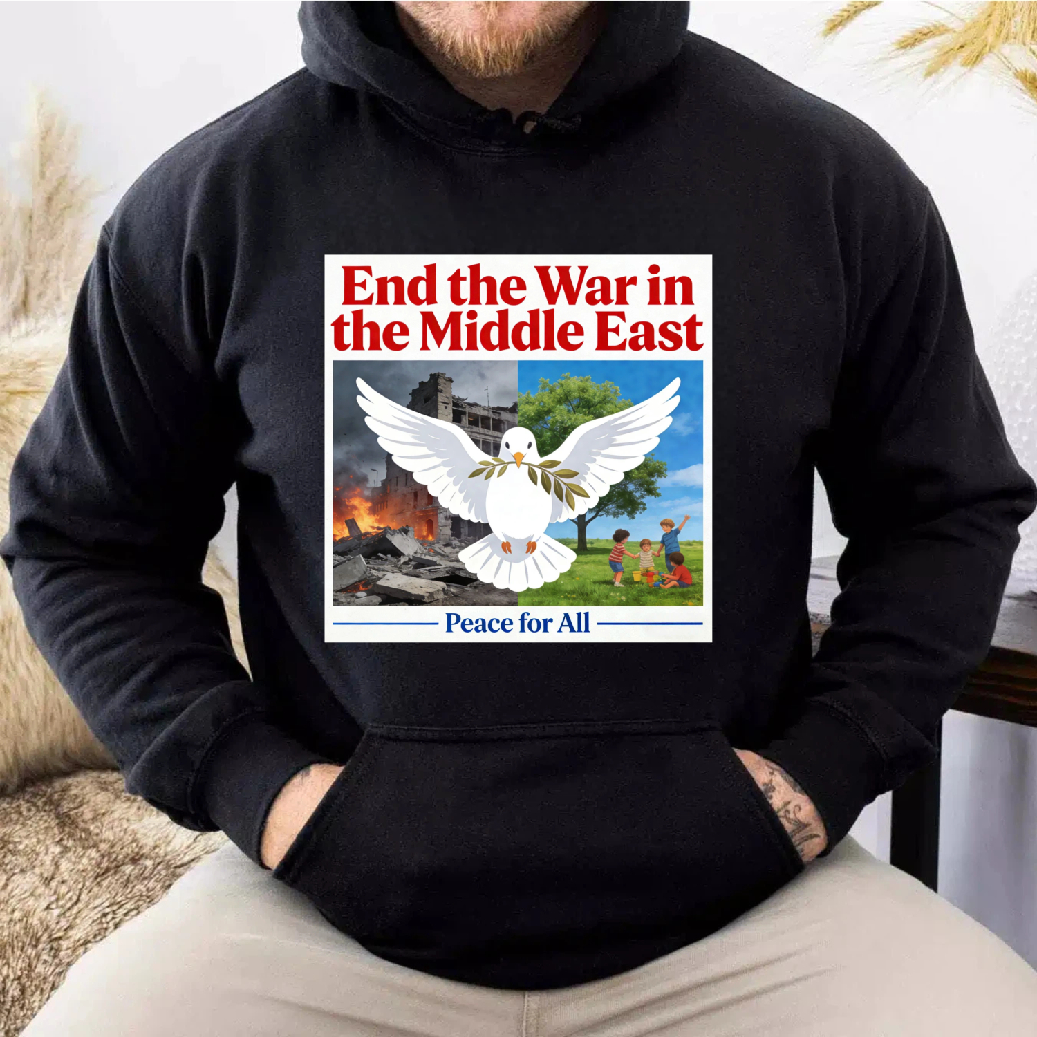 TEECURENT End The War In The Middle East Peace For All Hoodie With Dove And Olive Branch Design For Peace Advocates And Humanitarian Supporters