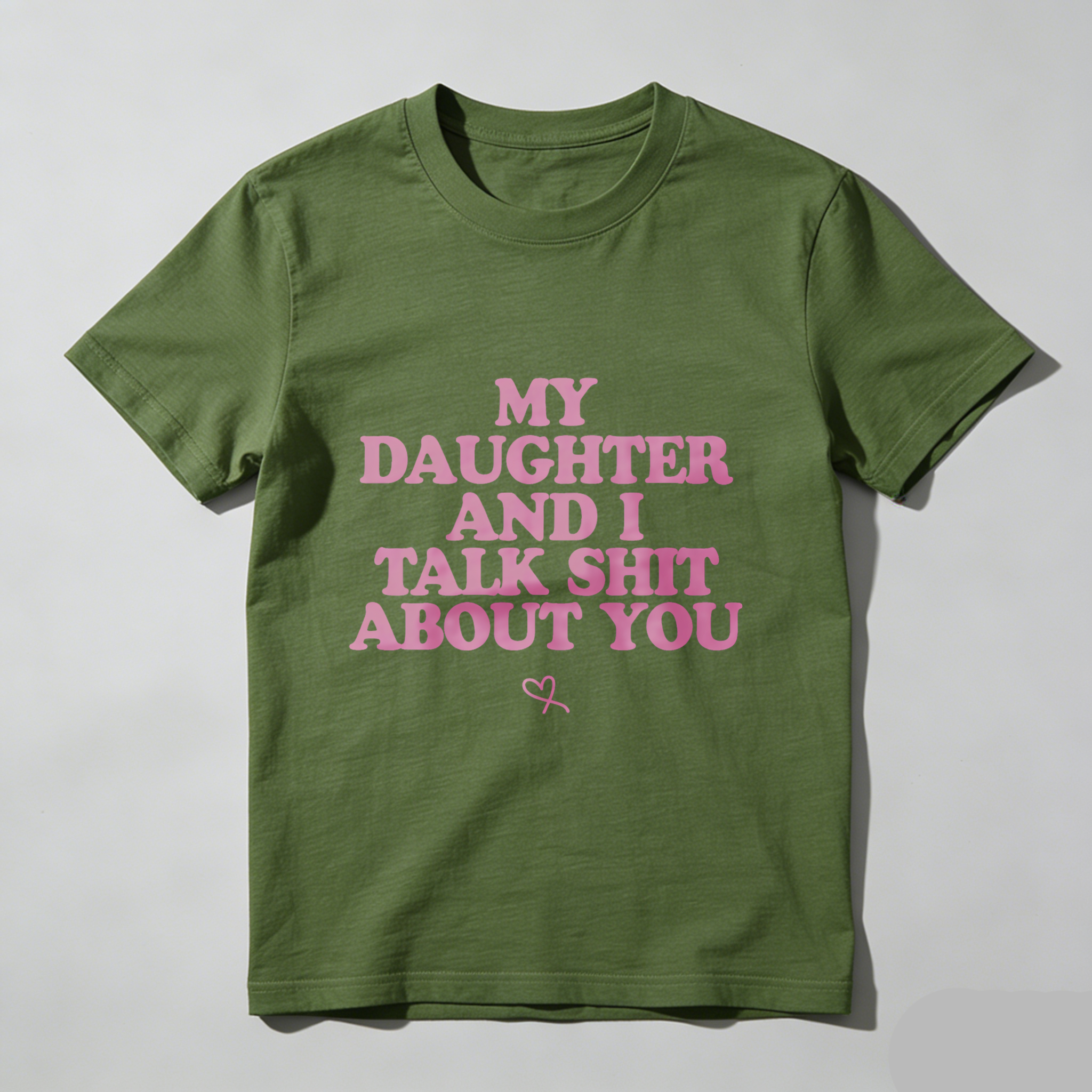 TEECURENT My Daughter And I Talk Shit About You T Shirt For Women Funny Mother Daughter Gift Pink Text Black Tee