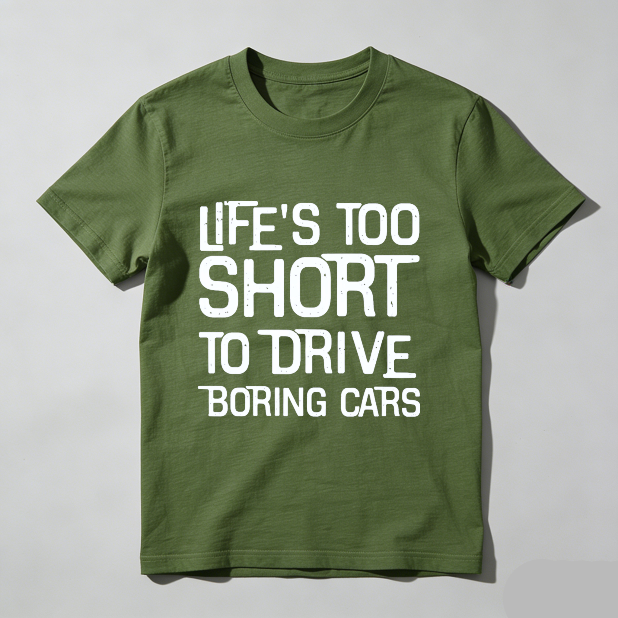 Life Is Too Short To Drive Boring Cars T Shirt For Car Enthusiasts And Automotive Lovers