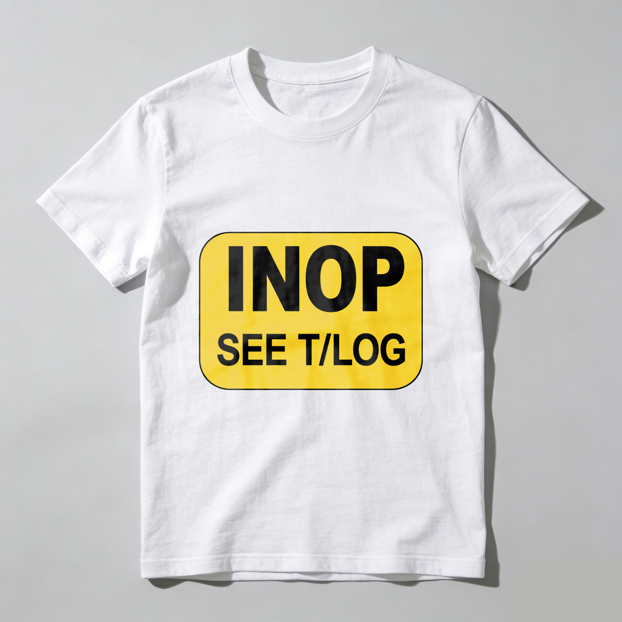 Inop See T Log Aviation Warning Sign T Shirt Black Men Women Unisex Crewneck Shirt