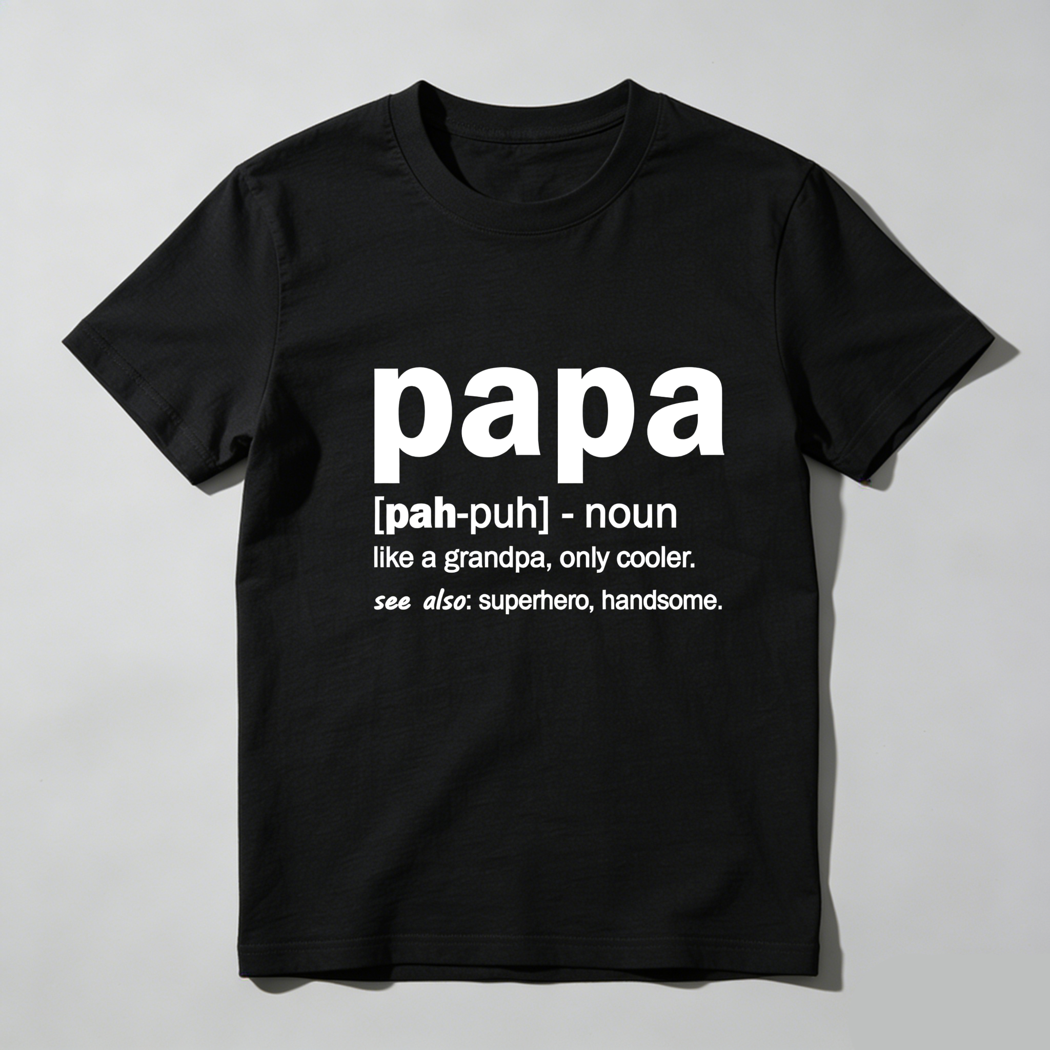 TEECURENT Papa Definition Cool Grandpa Superhero Handsome Pure Cotton Short Sleeve T Shirt-TeeCurent