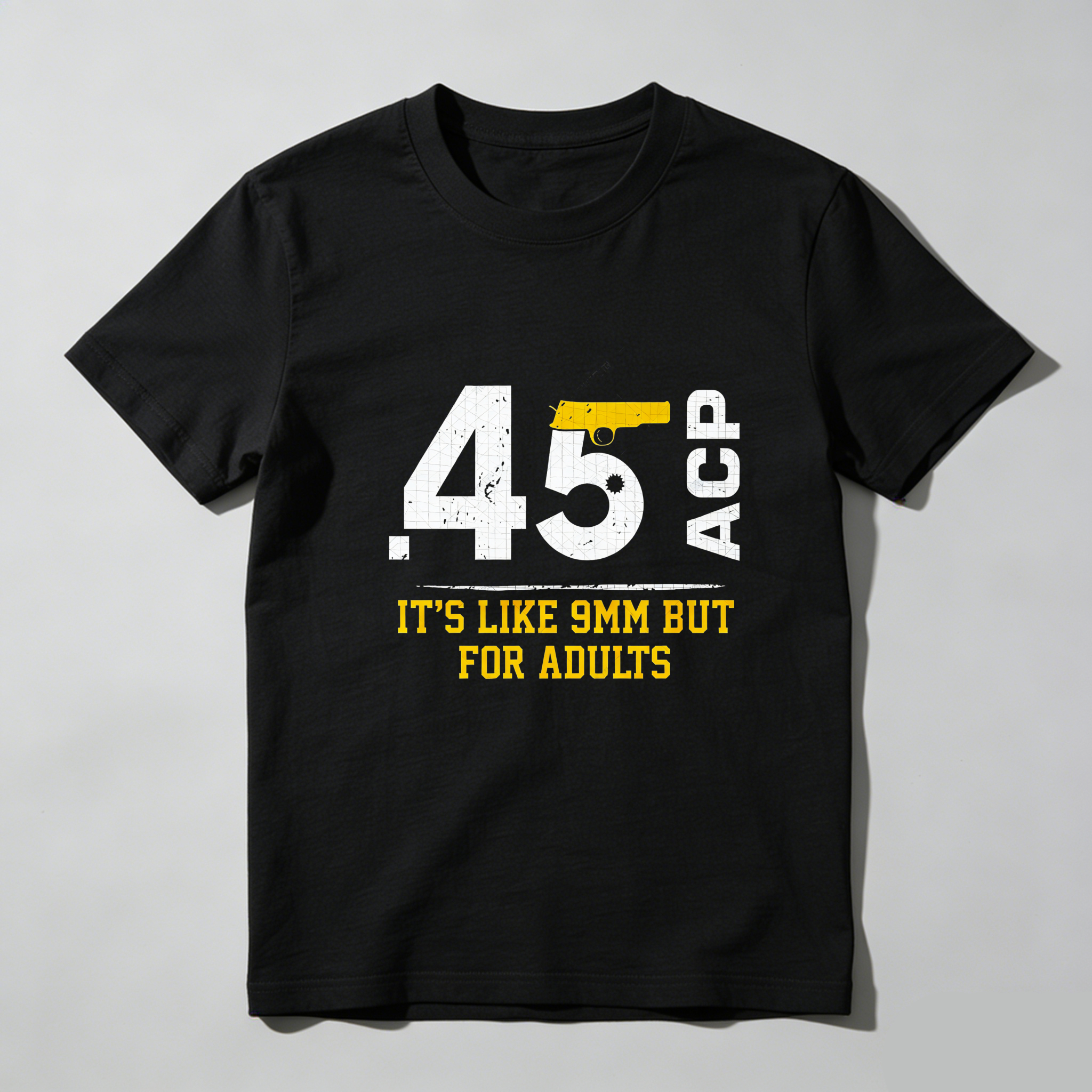 TEECURENT 45 Acp It's Like 9mm But For Adults Pure Cotton Short Sleeve T Shirt-TeeCurent