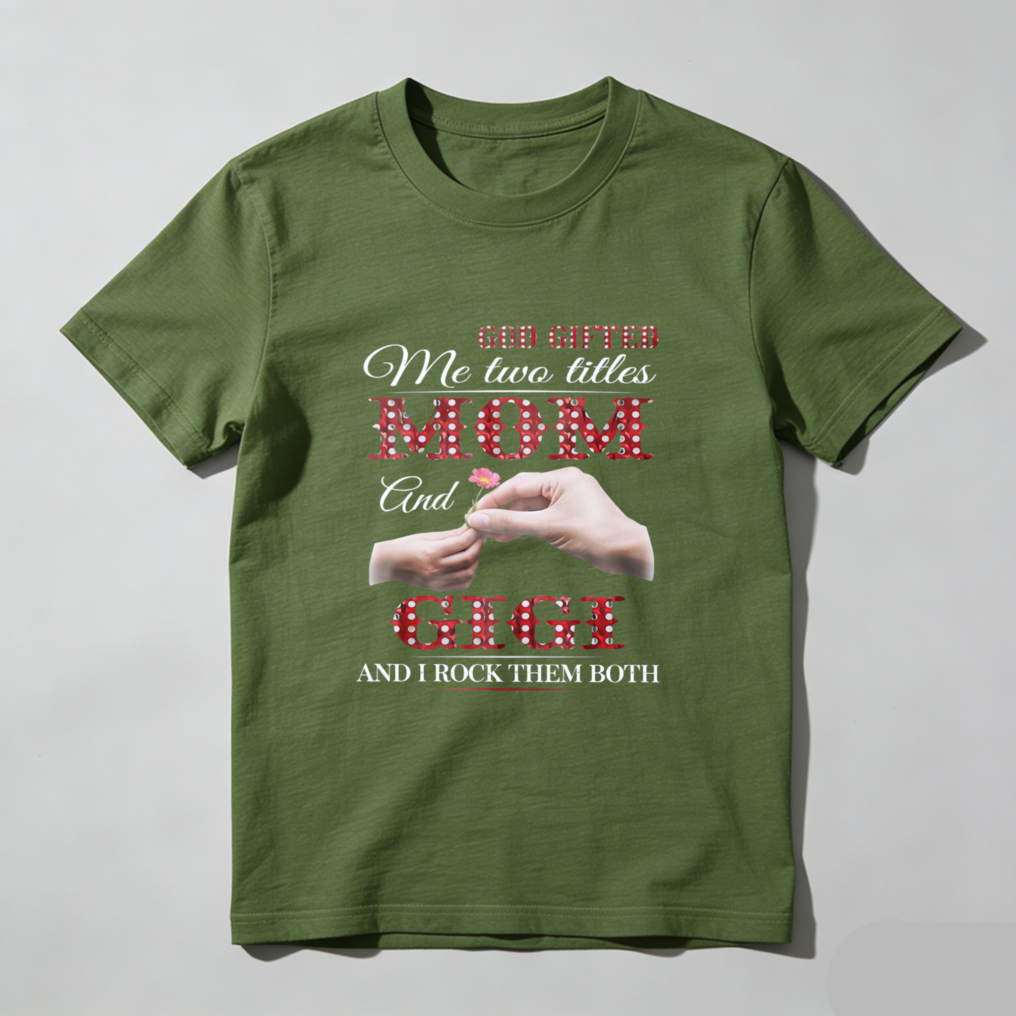 TEECURENT God Gifted Me Two Titles Mom And Gigi And I Rock Them Both T Shirt For Women Mother Grandmother Family Love Gift WOMEN
