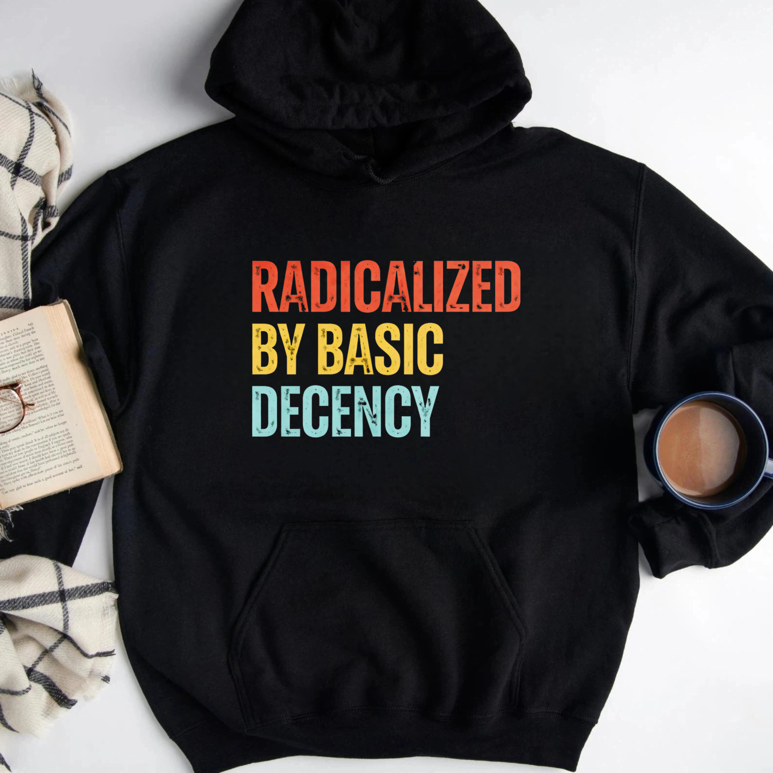 TEECURENT Gildan Radicalized By Basic Decency Hoodie Sweatshirt Black Unisex Casual Wear Statement Graphic Pullover Coat