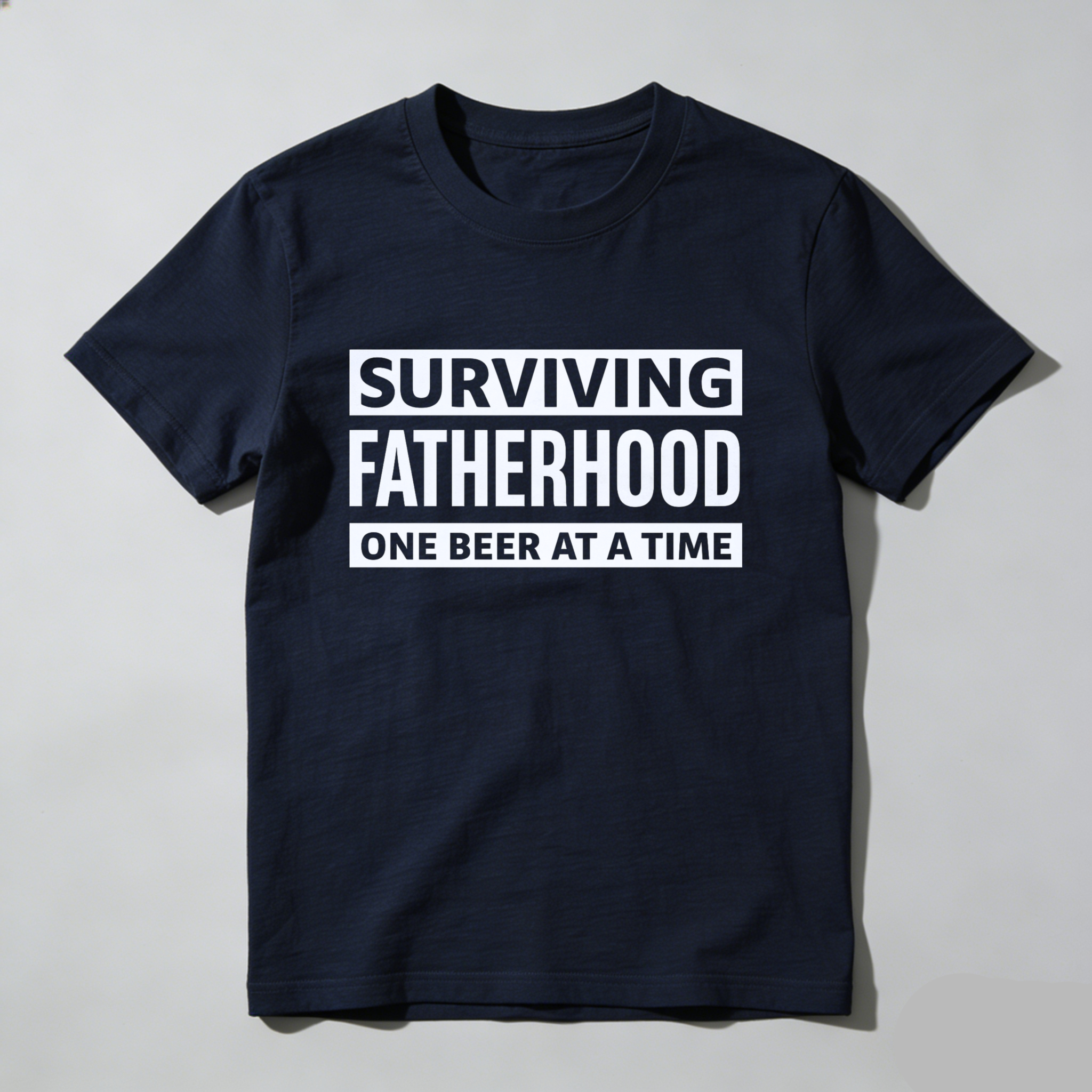 Surviving Fatherhood One Beer At A Time T Shirt Made In Usa
