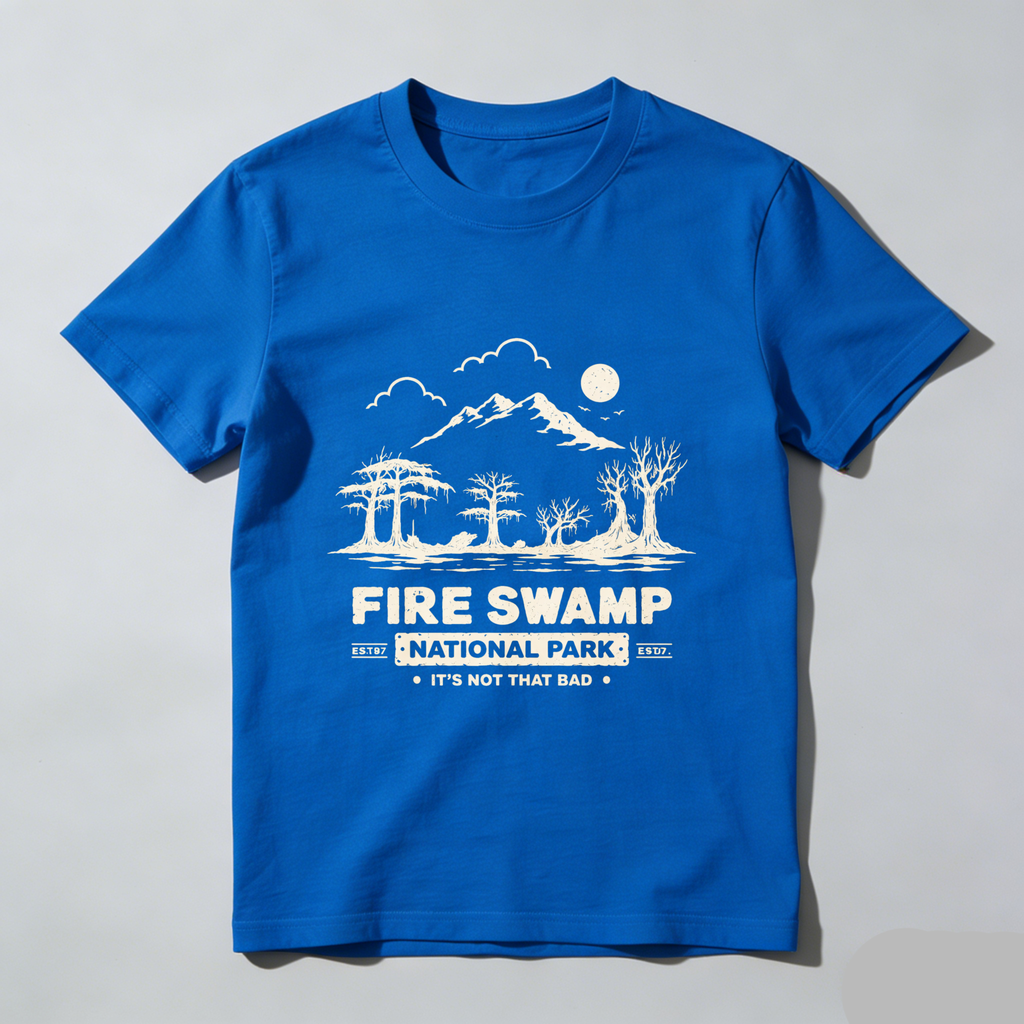 TEECURENT Fire Swamp National Park T Shirt Its Not That Bad Mountain Landscape Design Black Men Women Unisex Casual Tee