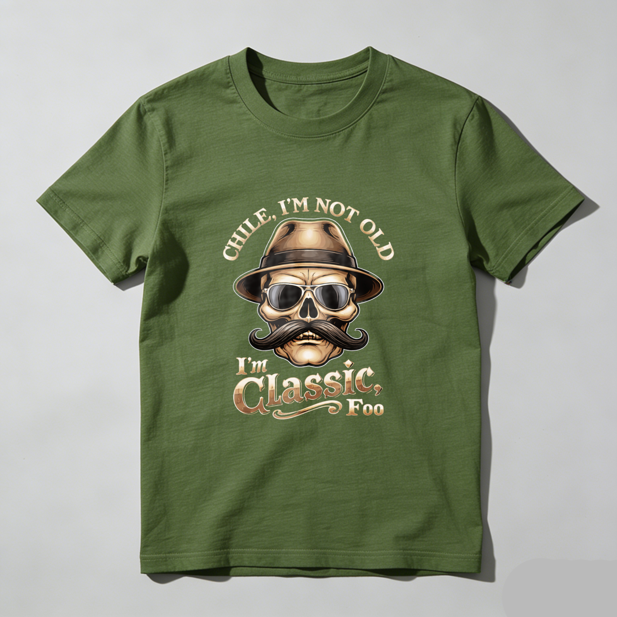 TEECURENT Chile Im Not Old Im Classic Too Skull Hat Mustache T-Shirt