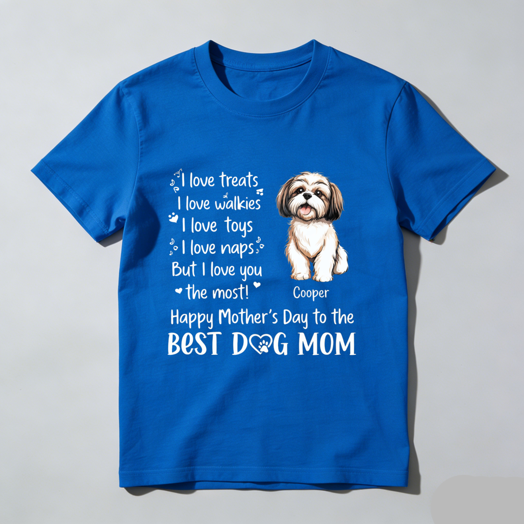 TEECURENT Happy Mothers Day To The Best Dog Mom T Shirt With Shih Tzu Design And Personalized Name Cooper I Love Treats Walkies Toys Naps But I Love You The Most Gift For Dog Lover WOMEN
