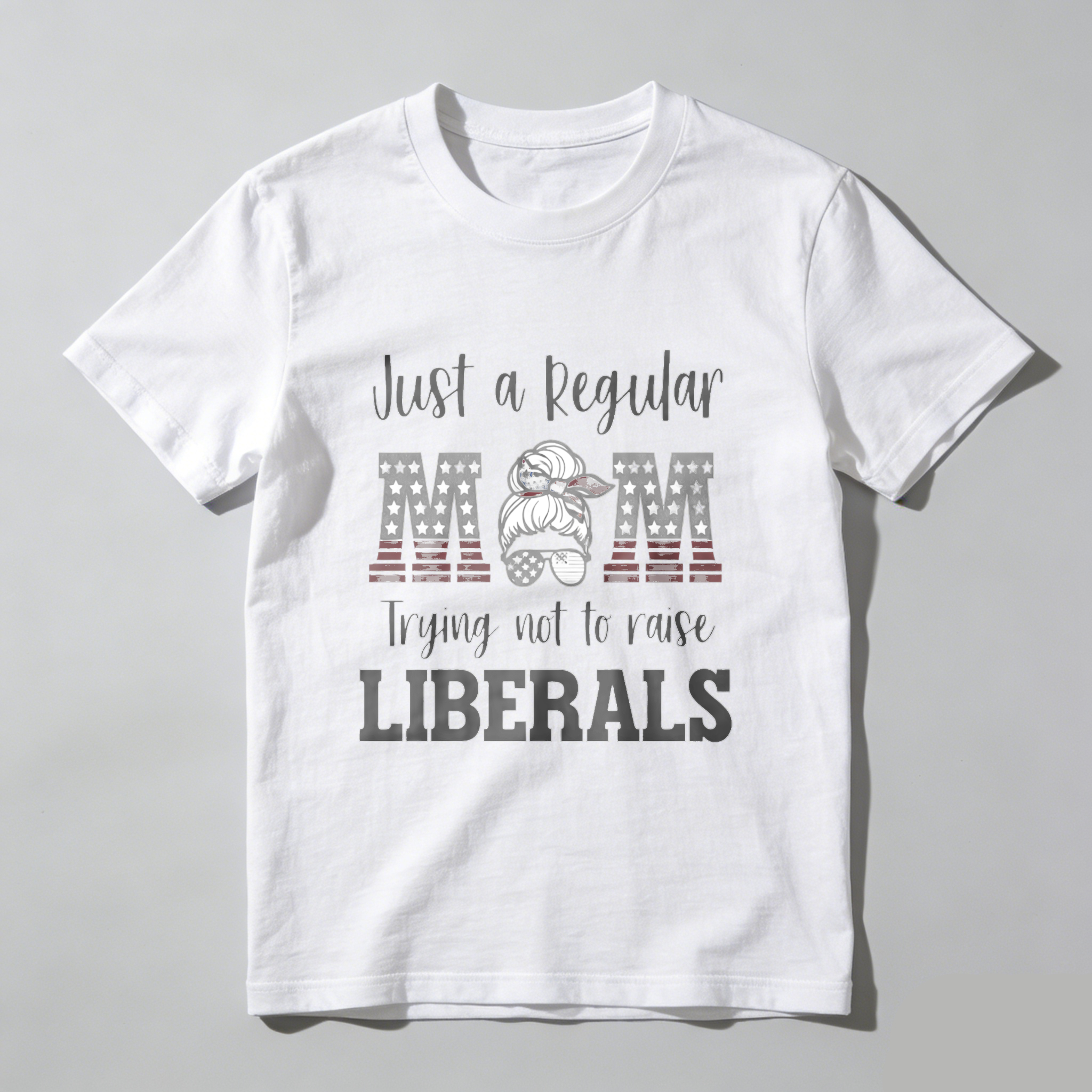 TEECURENT Just A Regular Mom Trying Not To Raise Liberals Patriotic American Flag T-Shirt For Women And Men WOMEN