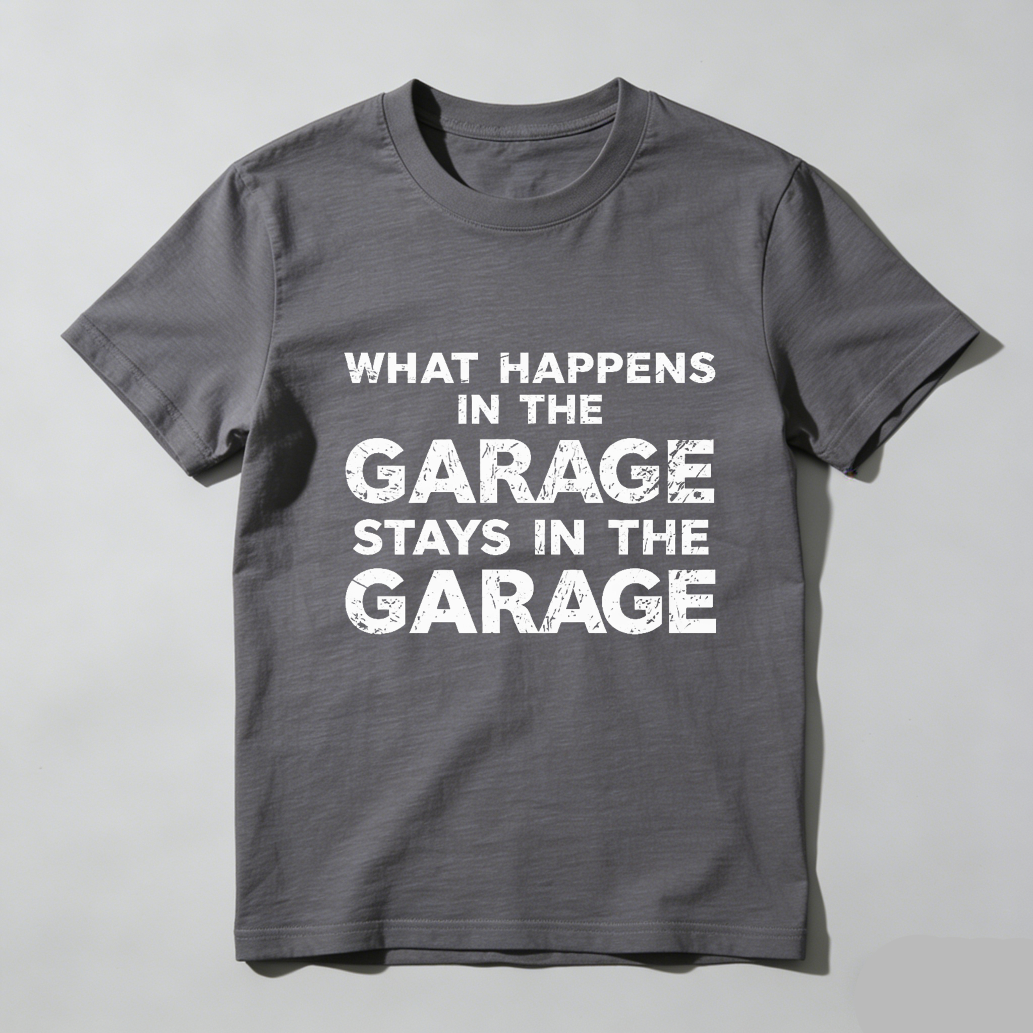 What Happens In The Garage Stays In The Garage T Shirt Men Women Funny Garage Shirt Mechanic Gift Car Enthusiast Apparel