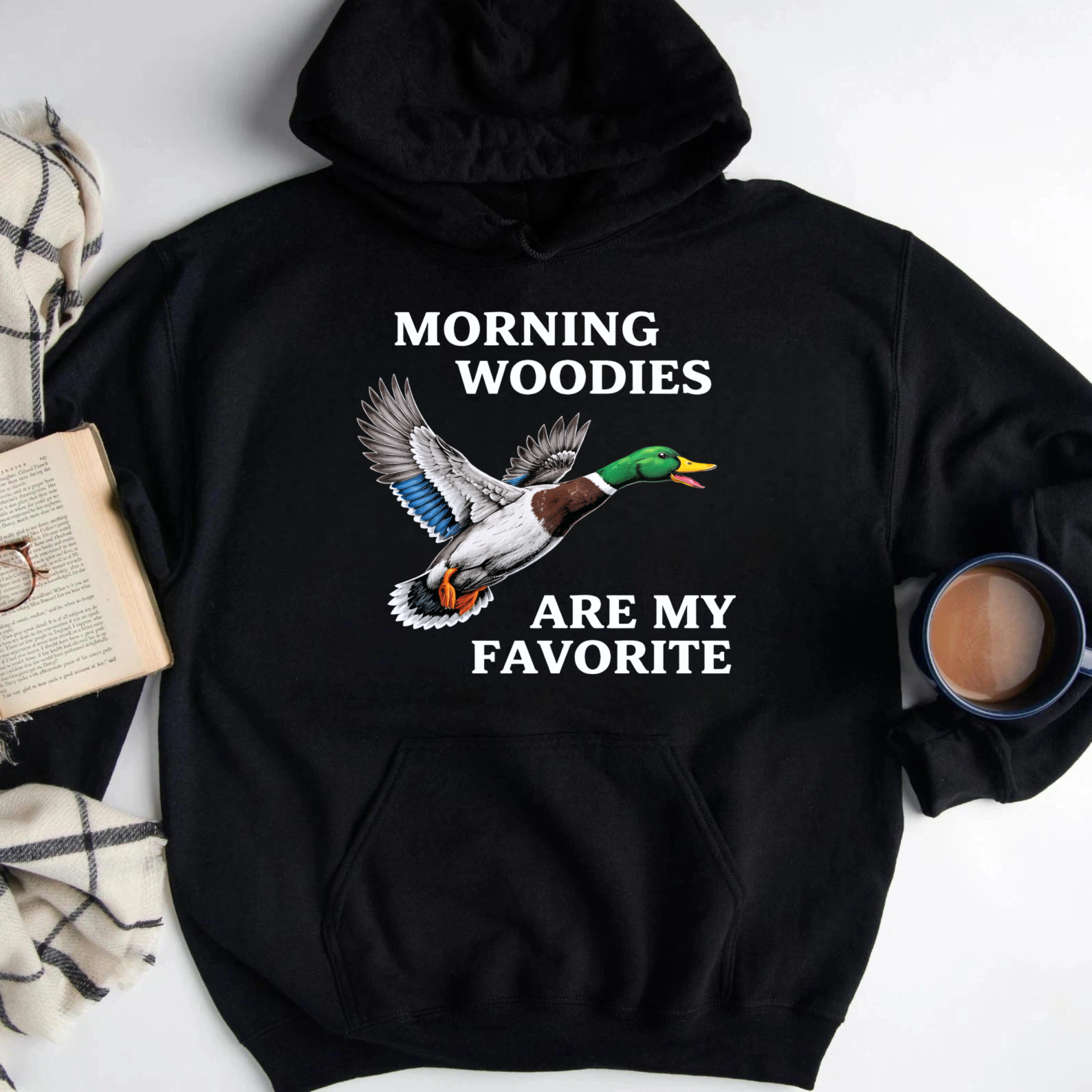 TEECURENT Gildan Morning Woodies Are My Favorite Duck Hunting Hoodie For Men And Women Outdoor Apparel With Funny Slogan And Bird Graphic Design