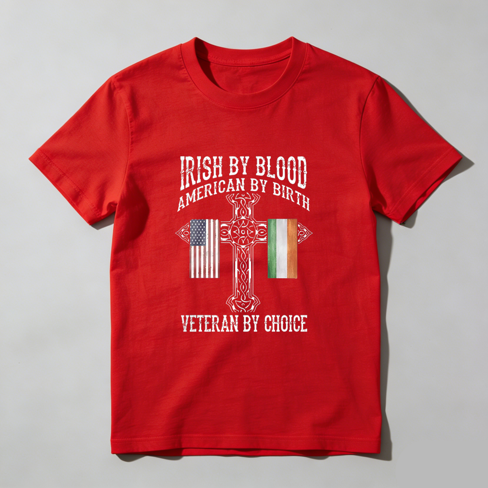 TEECURENT Irish By Blood American By Birth Veteran By Choice tshirt 100% cotton
