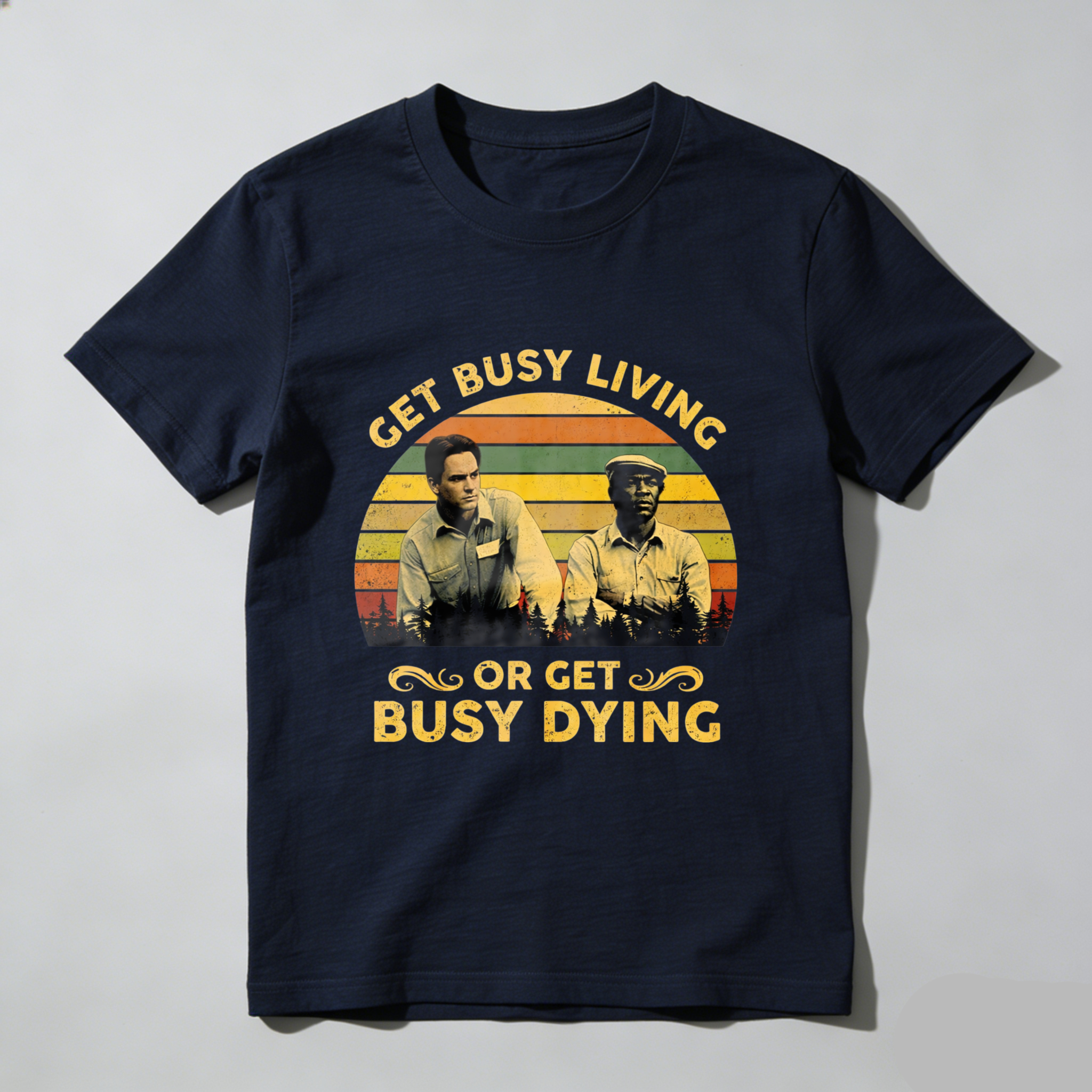 TEECURENT Get Busy Living Or Get Busy Dying T-Shirt With Vintage Design And Movie Characters Inspired Graphic For Men And Women