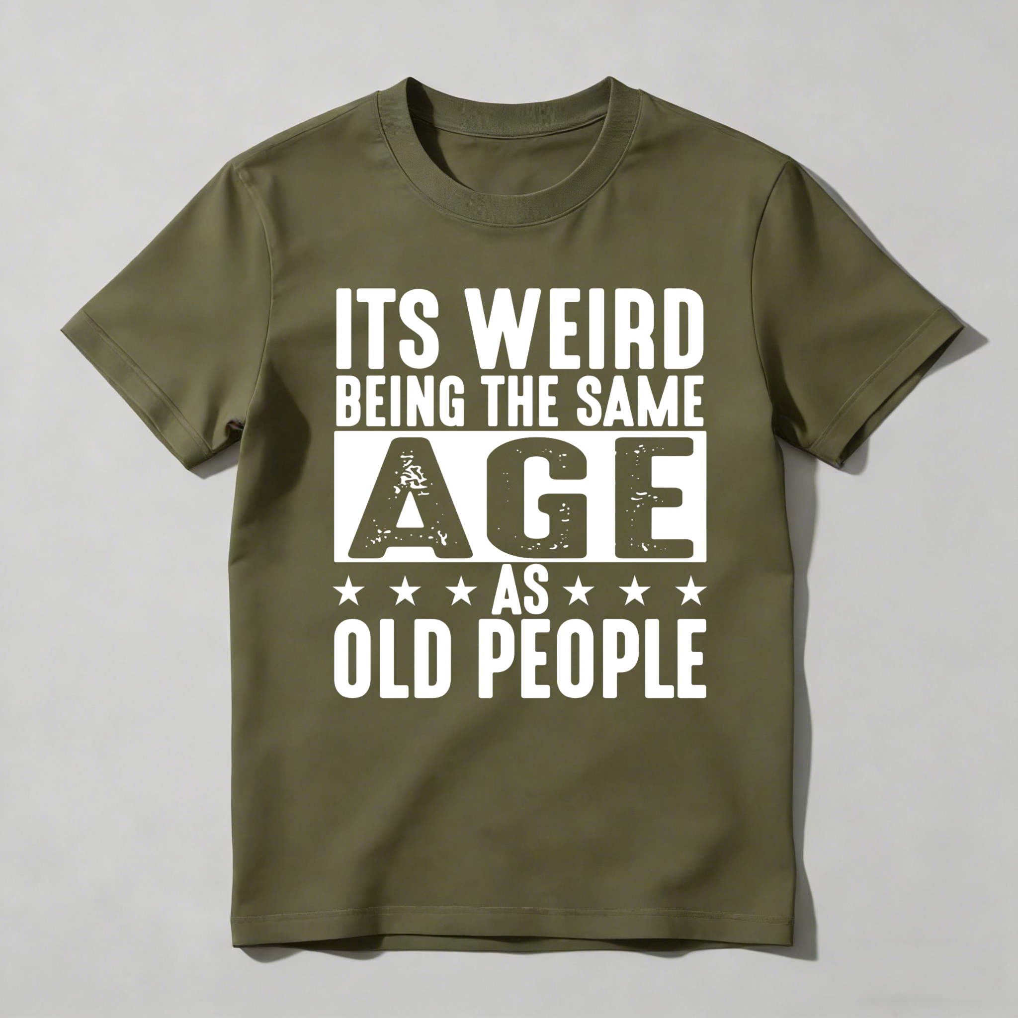 Its Weird Being The Same Age As Old People Unisex Classic T-shirt