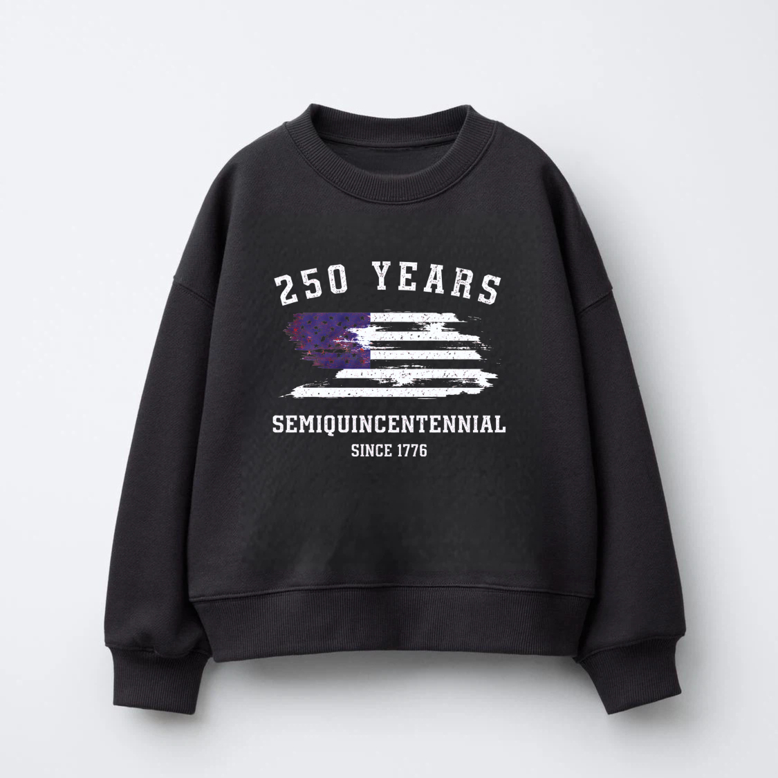 250 Years SemiQuincennial Since 1776 American Flag Sweatshirt Black Crewneck Pullover Unisex Casual Top