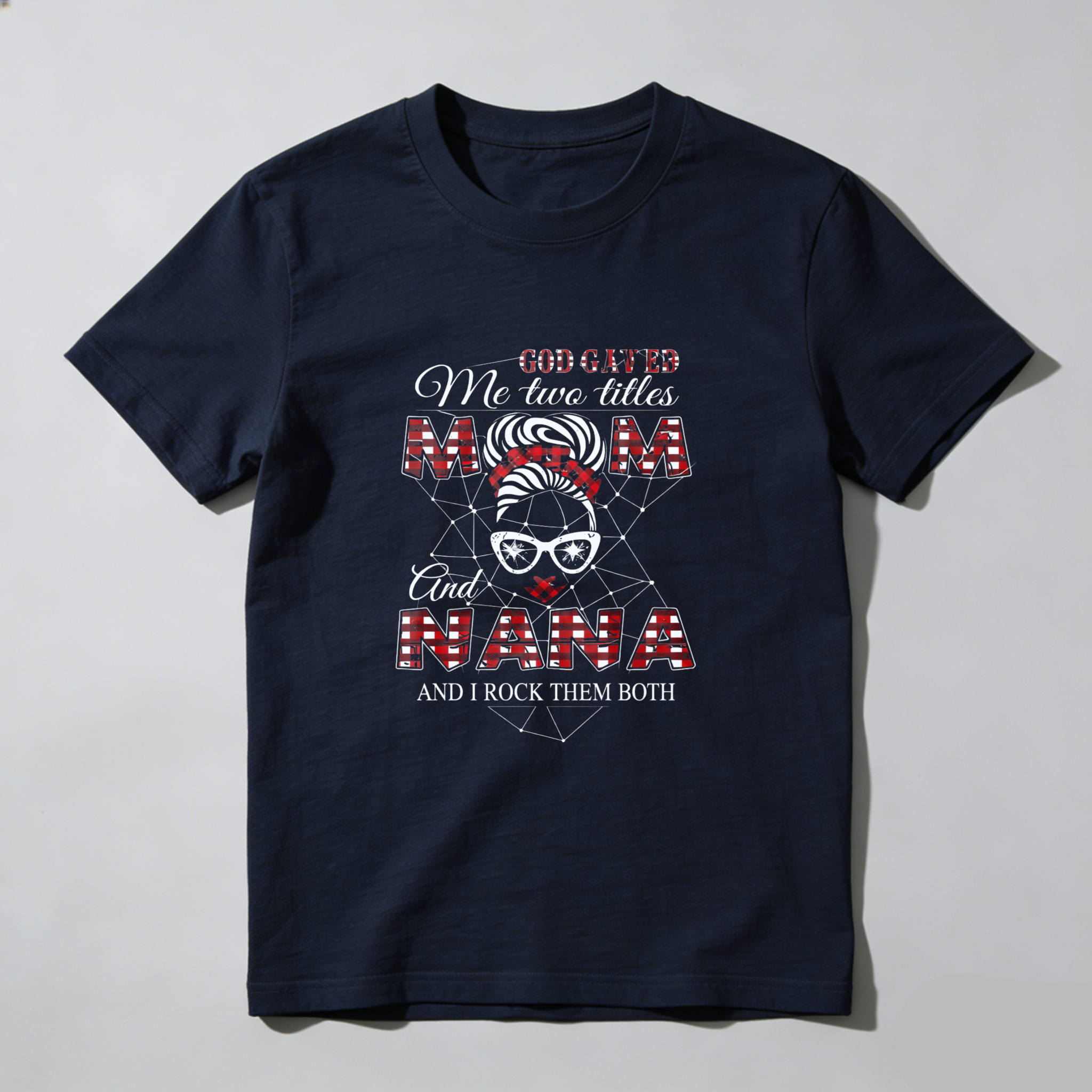 TEECURENT God Gave Me Two Titles Mom And Nana And I Rock Them Both T Shirt WOMEN