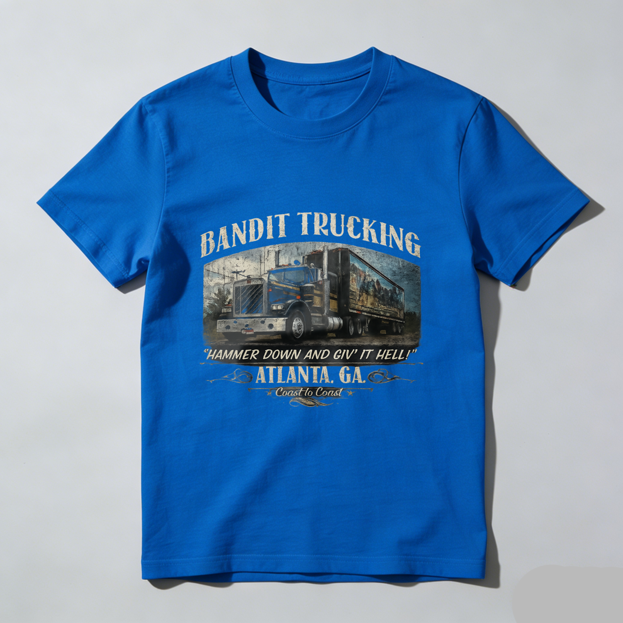 TEECURENT Bandit Trucking Atlanta Ga Hammer Down And Giv It Hell Coast To Coast T Shirt