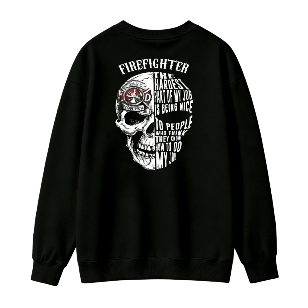 Firefighter Skull Quote Graphic Sweatshirt