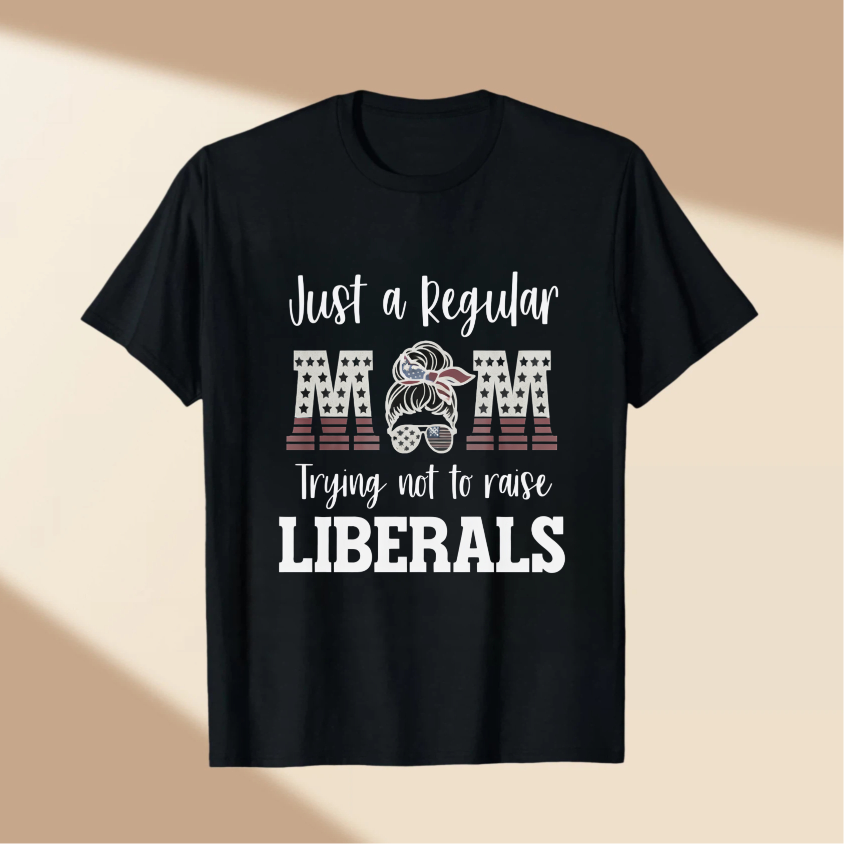 TEECURENT Just A Regular Mom Trying Not To Raise Liberals Patriotic American Flag T-Shirt For Women And Men WOMEN