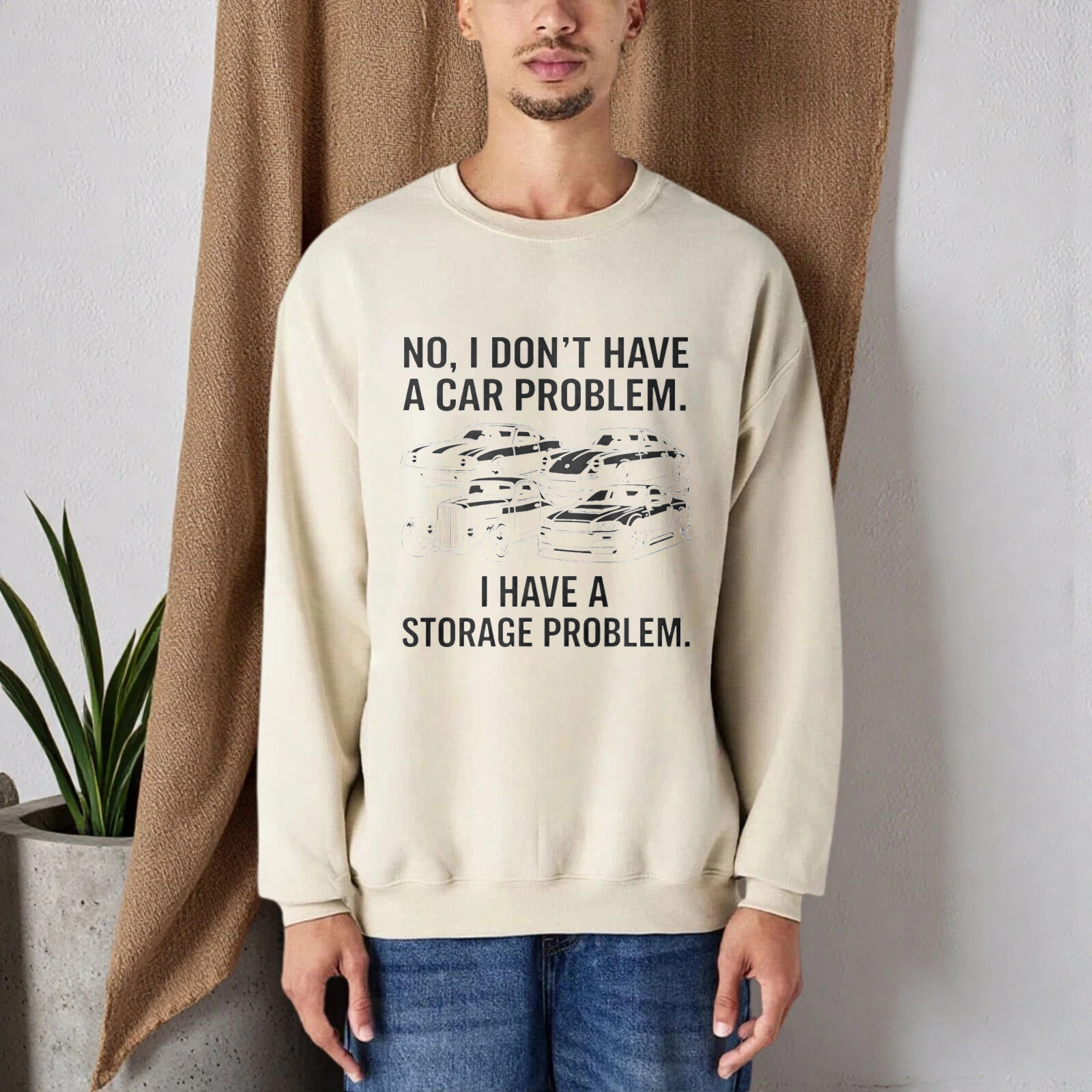TEECURENT No I Dont Have A Car Problem I Have A Storage Problem Sweatshirt Car Lover Gift For Men Women Automotive Enthusiast Apparel