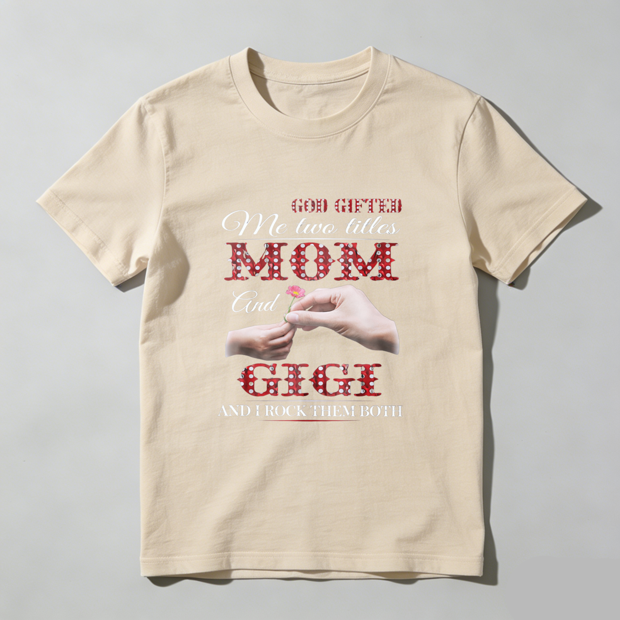 TEECURENT God Gifted Me Two Titles Mom And Gigi And I Rock Them Both T Shirt For Women Mother Grandmother Family Love Gift WOMEN