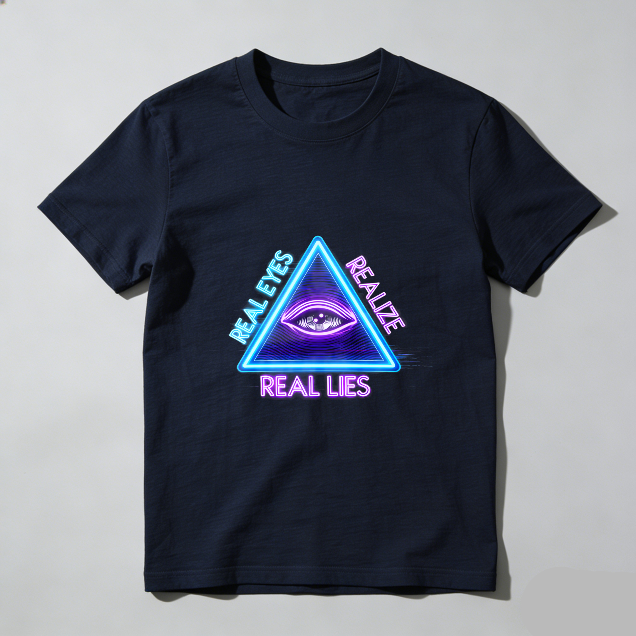 TEECURENT  Real Eyes Realize Real Lies Neon Triangle Eye Design TEECURENT