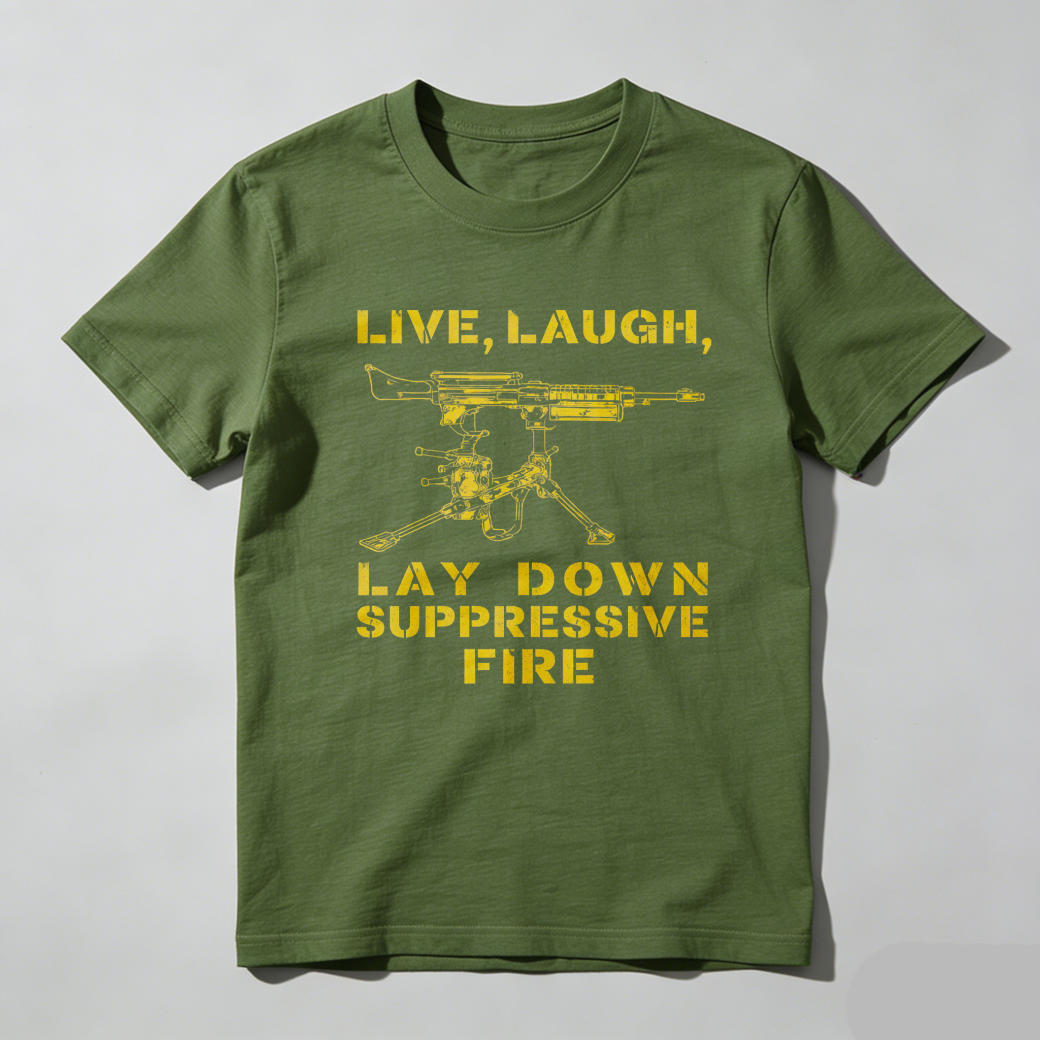 TEECURENTLive Laugh Lay Down Suppressive Fire T Shirt With Machine Gun Graphic Black Men Women Military Inspired Humor Design-TeeCurent