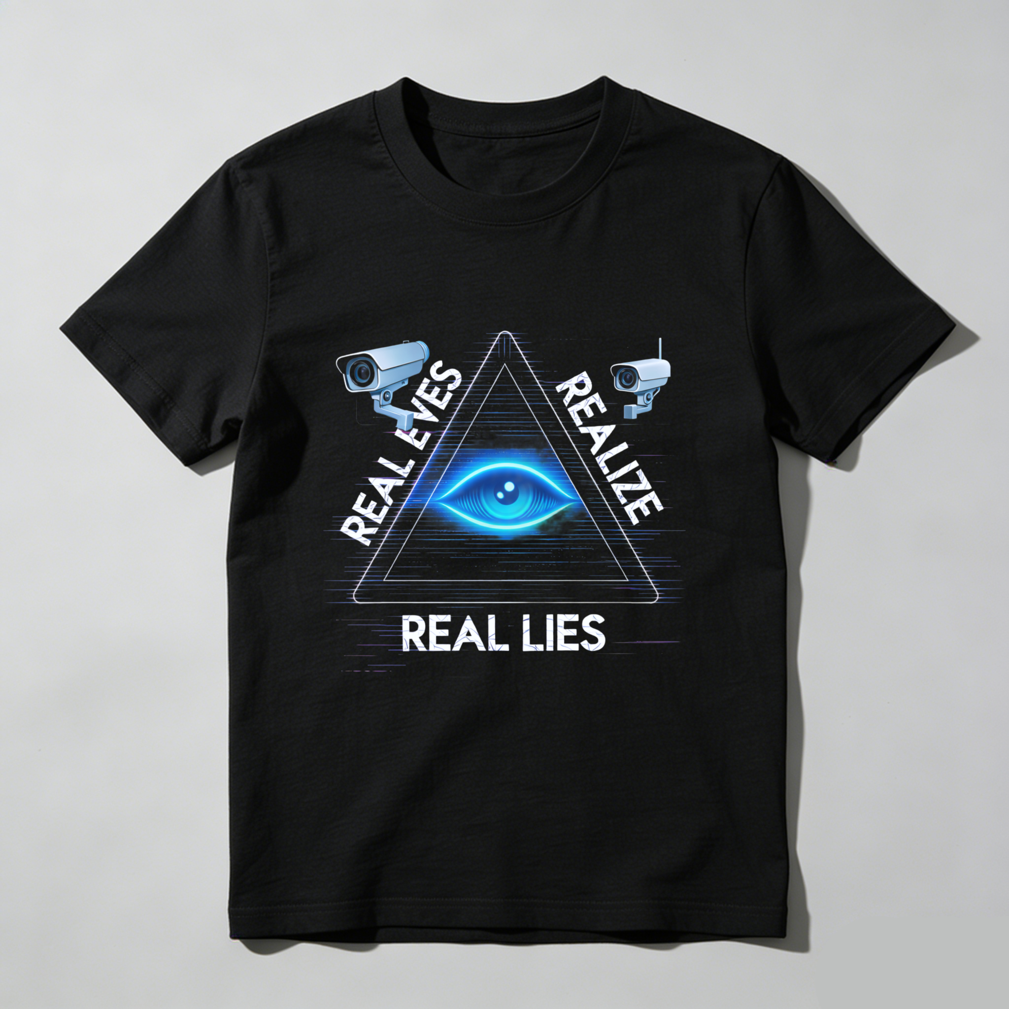 TEECURENT  Real Eyes Realize Real Lies Eye Surveillance Symbol TEECURENT