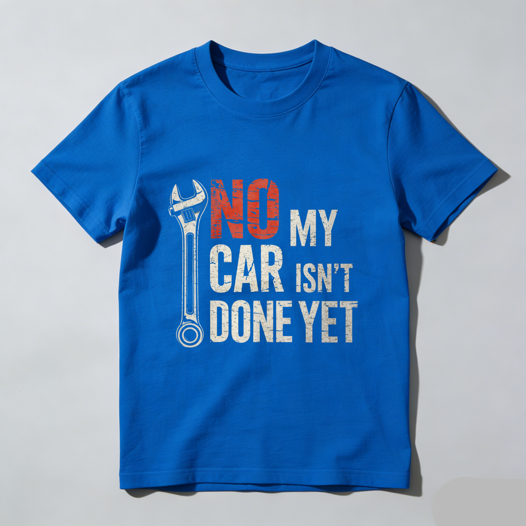 No My Car Isn't Done Yet Mechanic T-Shirt With Wrench Graphic For Car Enthusiasts And Auto Repair Lovers