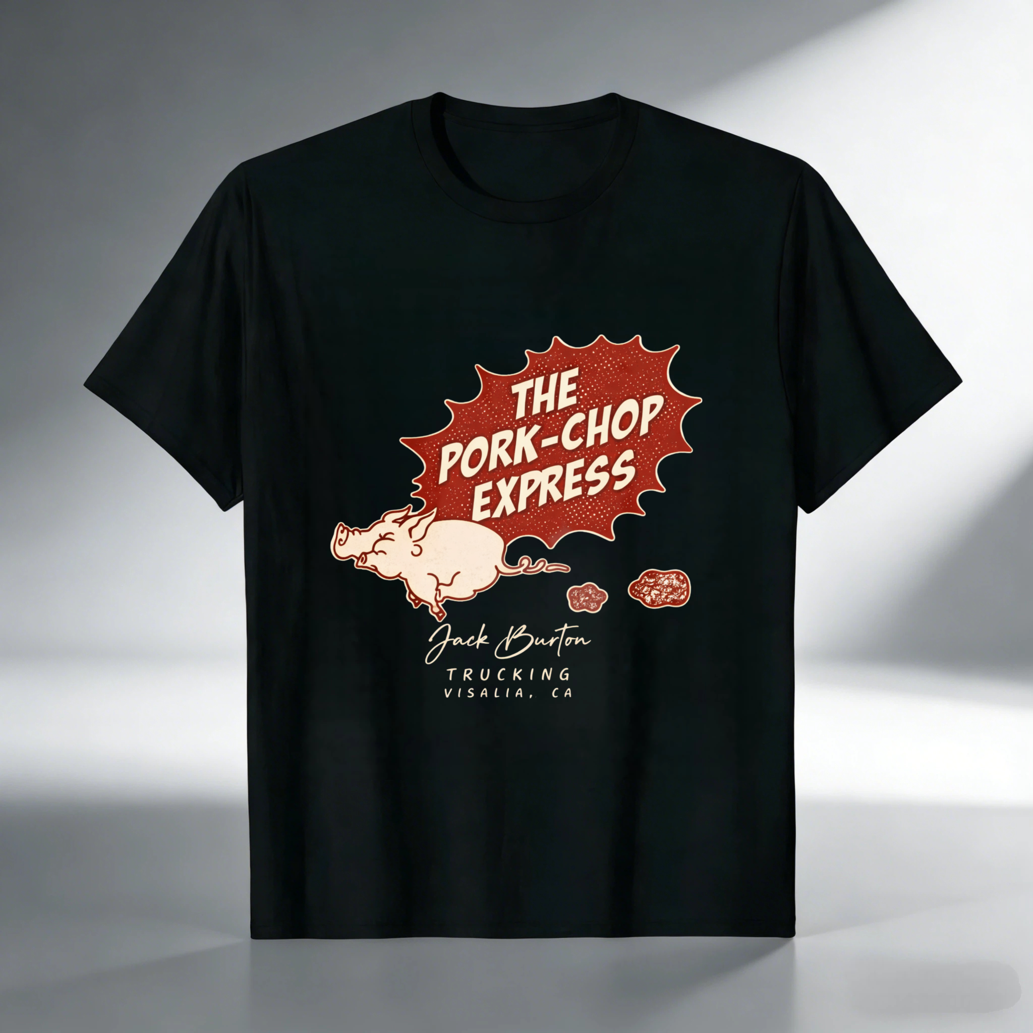 The Pork Chop Express Jack Burton Trucking Visalia Ca T Shirt