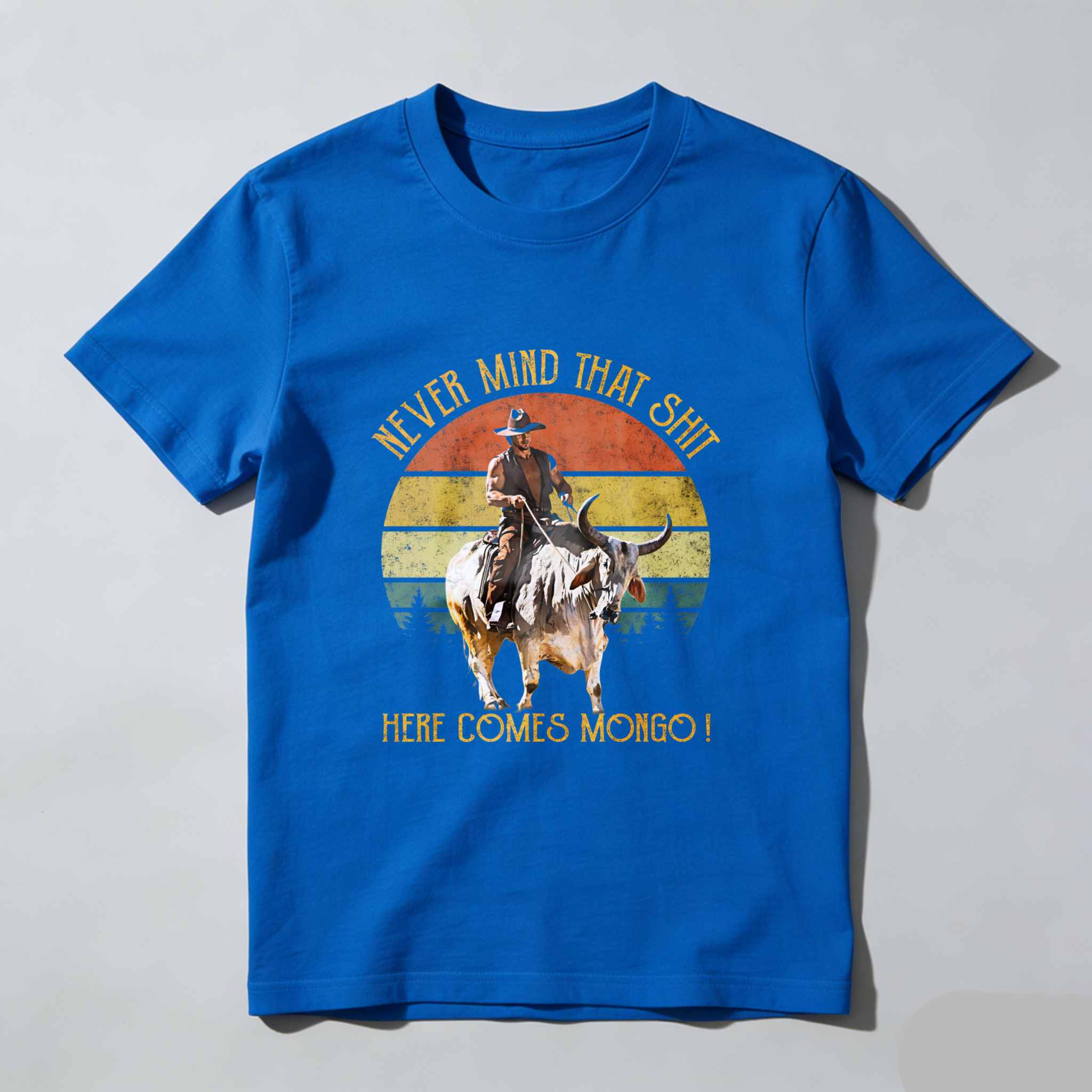 TEECURENT Never Mind That Shit Here Comes Mongo Vintage Western Cowboy Riding Bull T Shirt