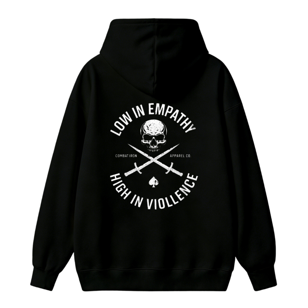 Skull And Crossed Swords Low In Empathy High In Violence Graphic Unisex Classic Hoodie