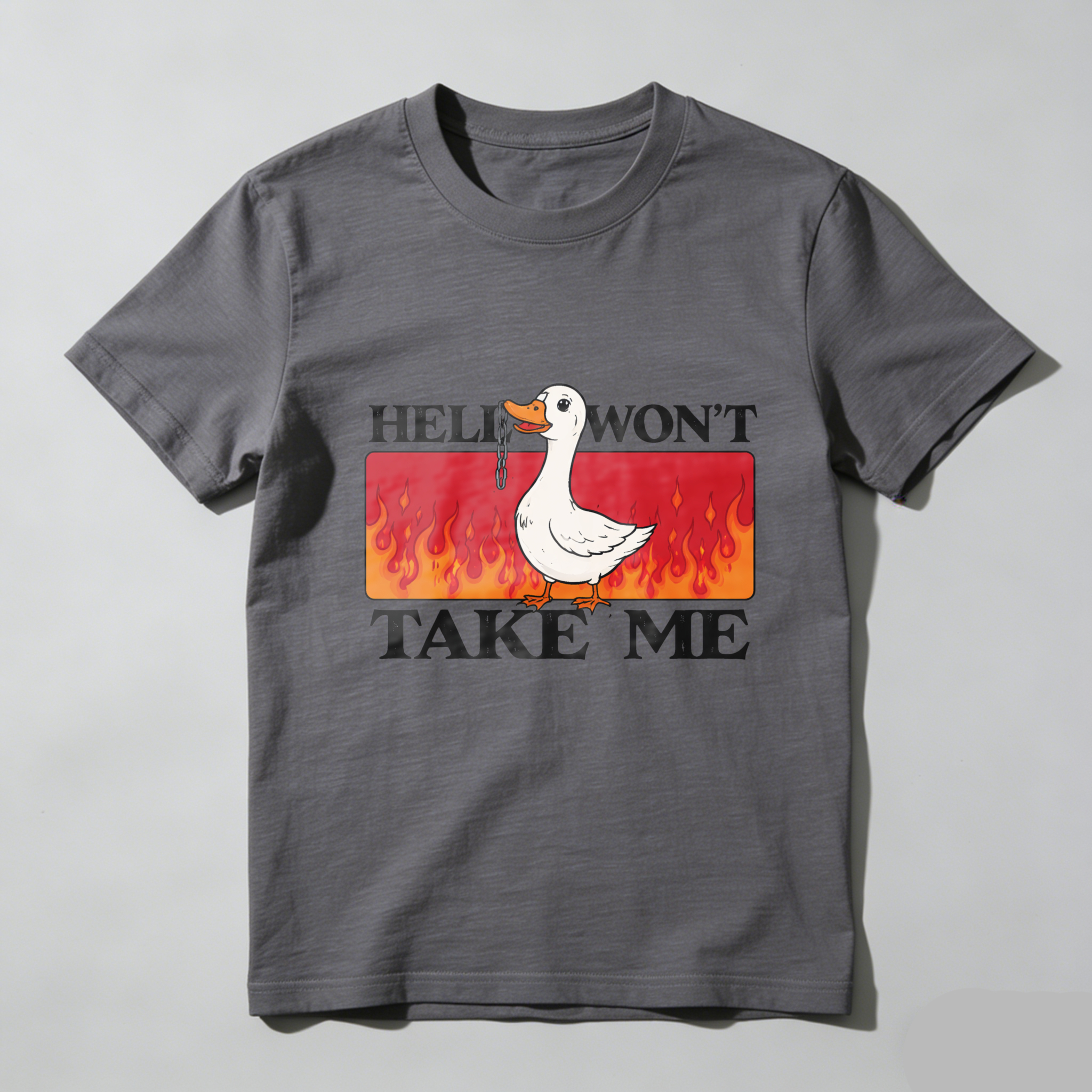 Duck Hell Wont Take Me Funny T Shirt With Flame Design Humor Graphic Tee For Men Women Unisex Casual Wear