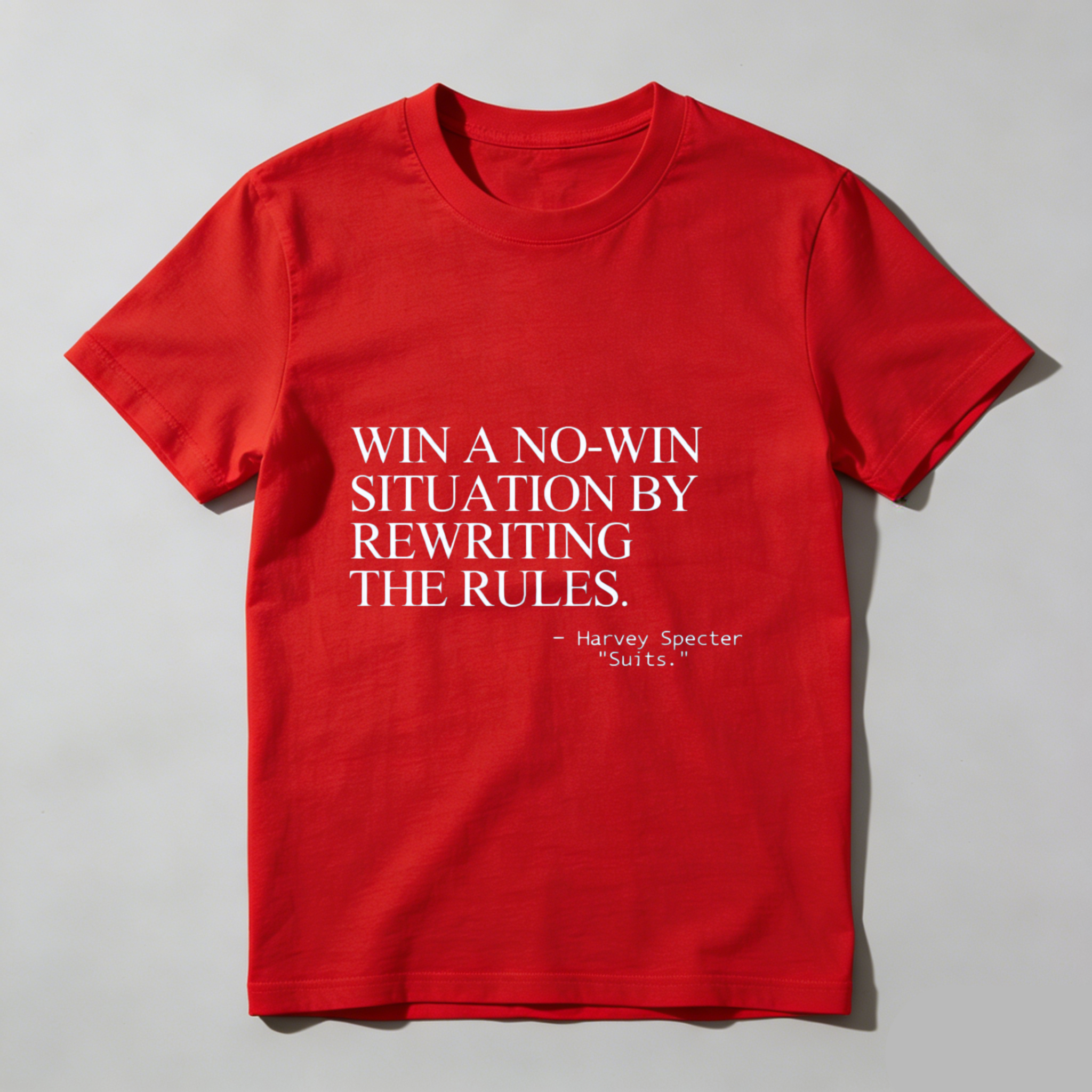 TEECURENT Harvey Specter Suits Quote Win A No Win Situation By Rewriting The Rules T Shirt