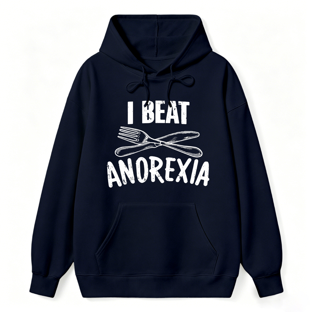 I Beat Anorexia Novelty Graphic Hoodie