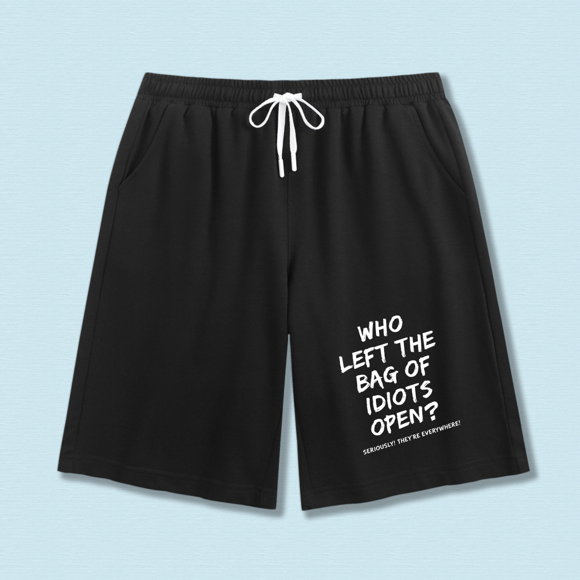 TEECURENT Who Left The Bag Of Idiots Open Funny Shorts Men Women Casual Drawstring Sweatshorts Humor Gift For Him Her