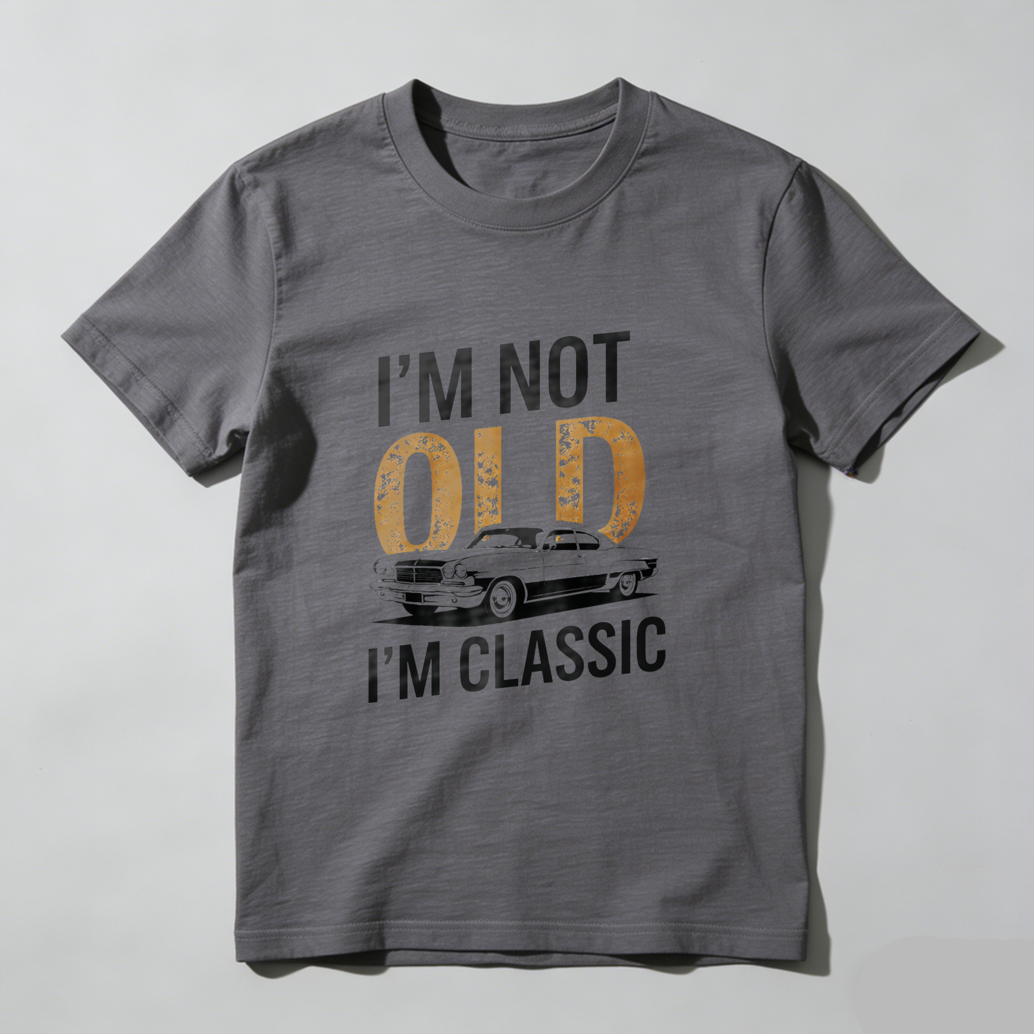 I Am Not Old I Am Classic Vintage Car T Shirt Made In Usa