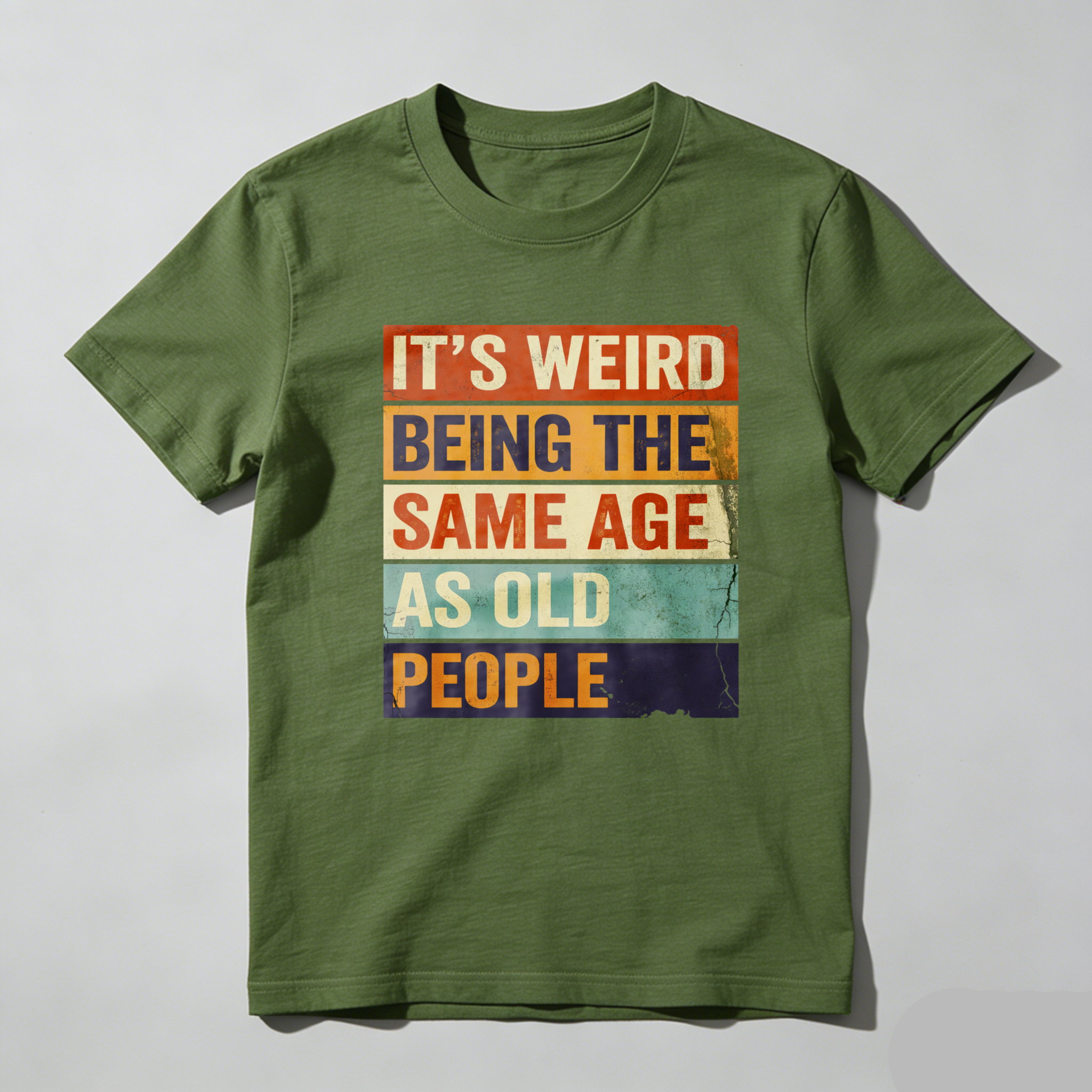 TEECURENTIts Weird Being The Same Age As Old People T Shirt Humor Gift For Adults Funny Statement Shirt Retro Design Black Color-TeeCurent