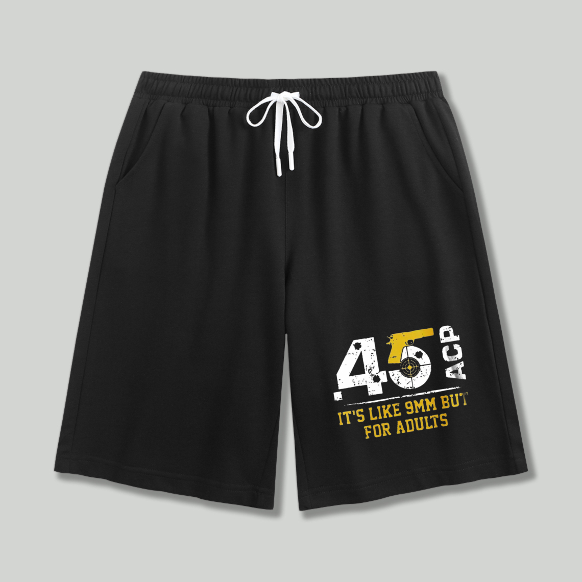 45 Acp Its Like 9mm But For Adults Funny Gun Caliber Graphic Shorts