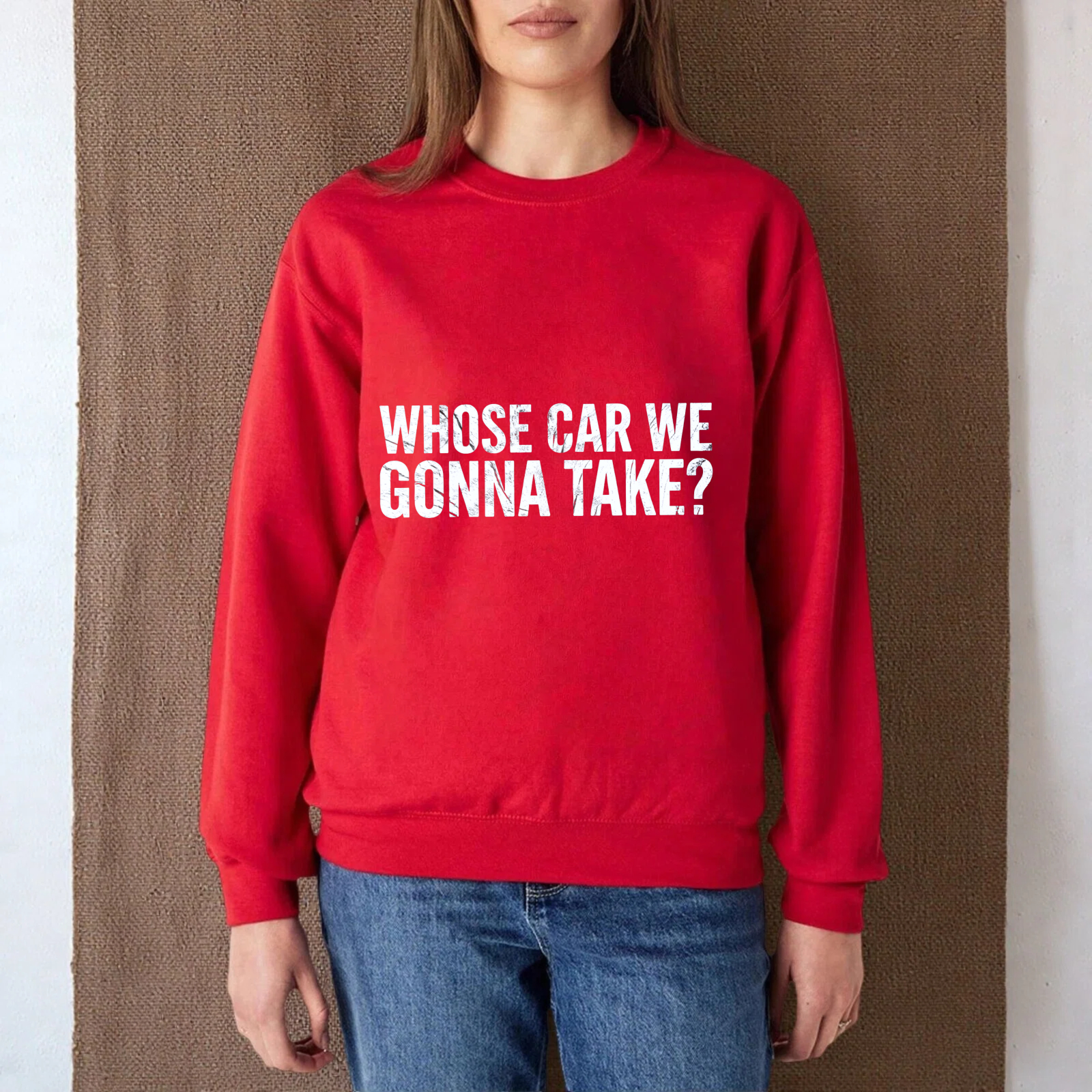 TEECURENT Whose Car We Gonna Take Sweatshirt Black Crewneck Long Sleeve Pullover Casual Graphic Sweatshirt For Men Women Unisex Fashion Streetwear Top