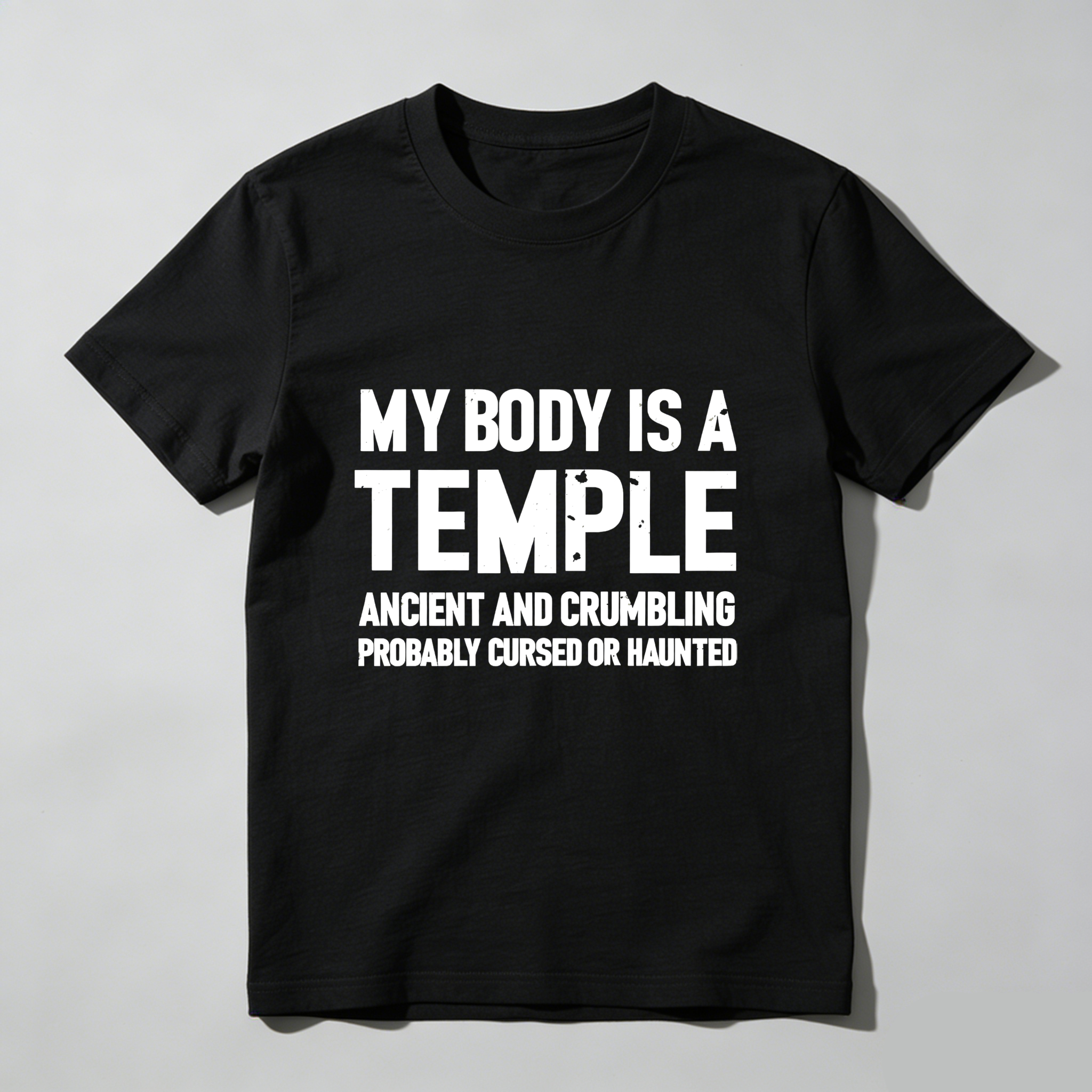 TEECURENT My Body Is A Temple Ancient And Crumbling Probably Cursed Or Haunted Pure Cotton Short Sleeve T Shirt-TeeCurent