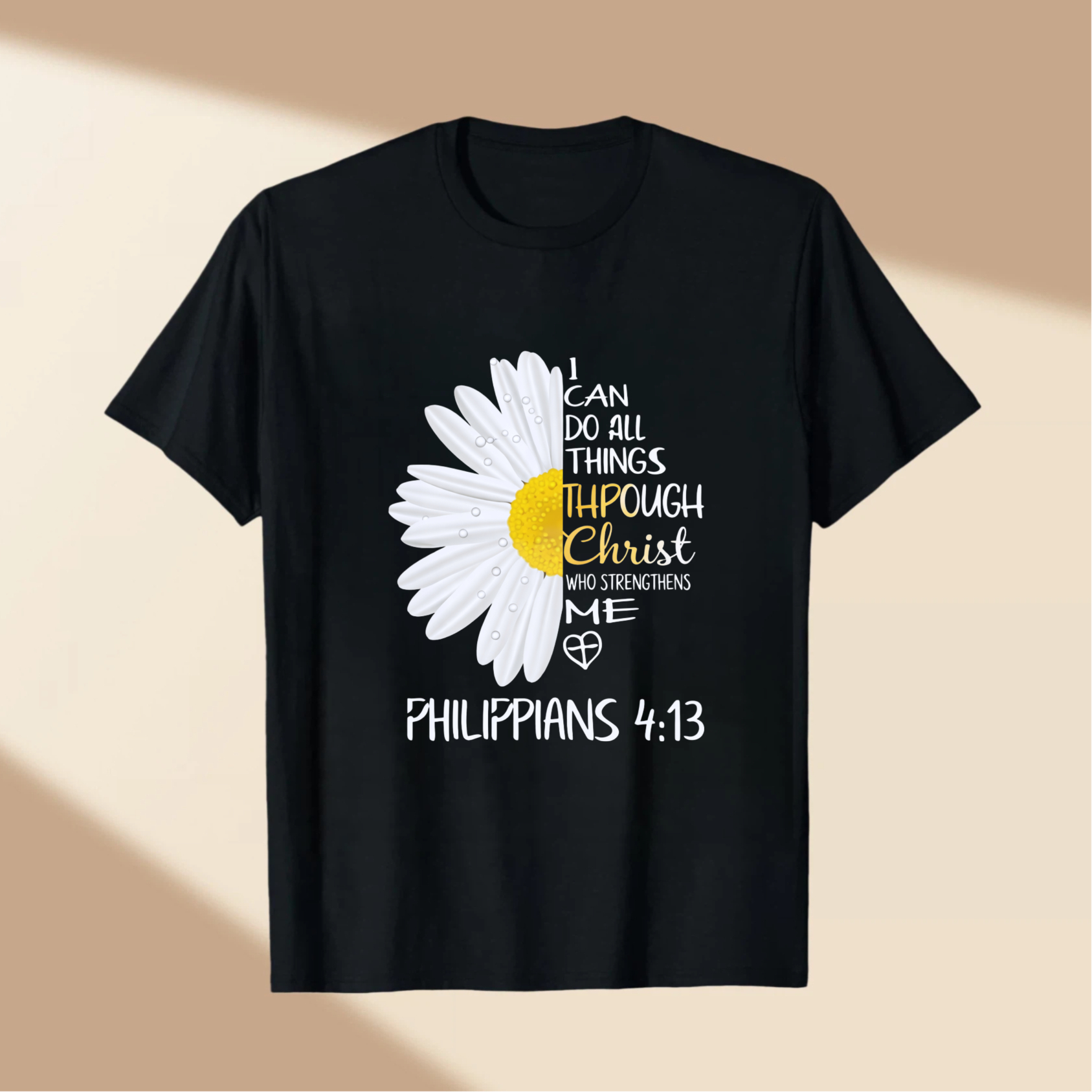 TEECURENT I Can Do All Things Through Christ Who Strengthens Me Philippians 413 Daisy Flower Christian T Shirt WOMEN