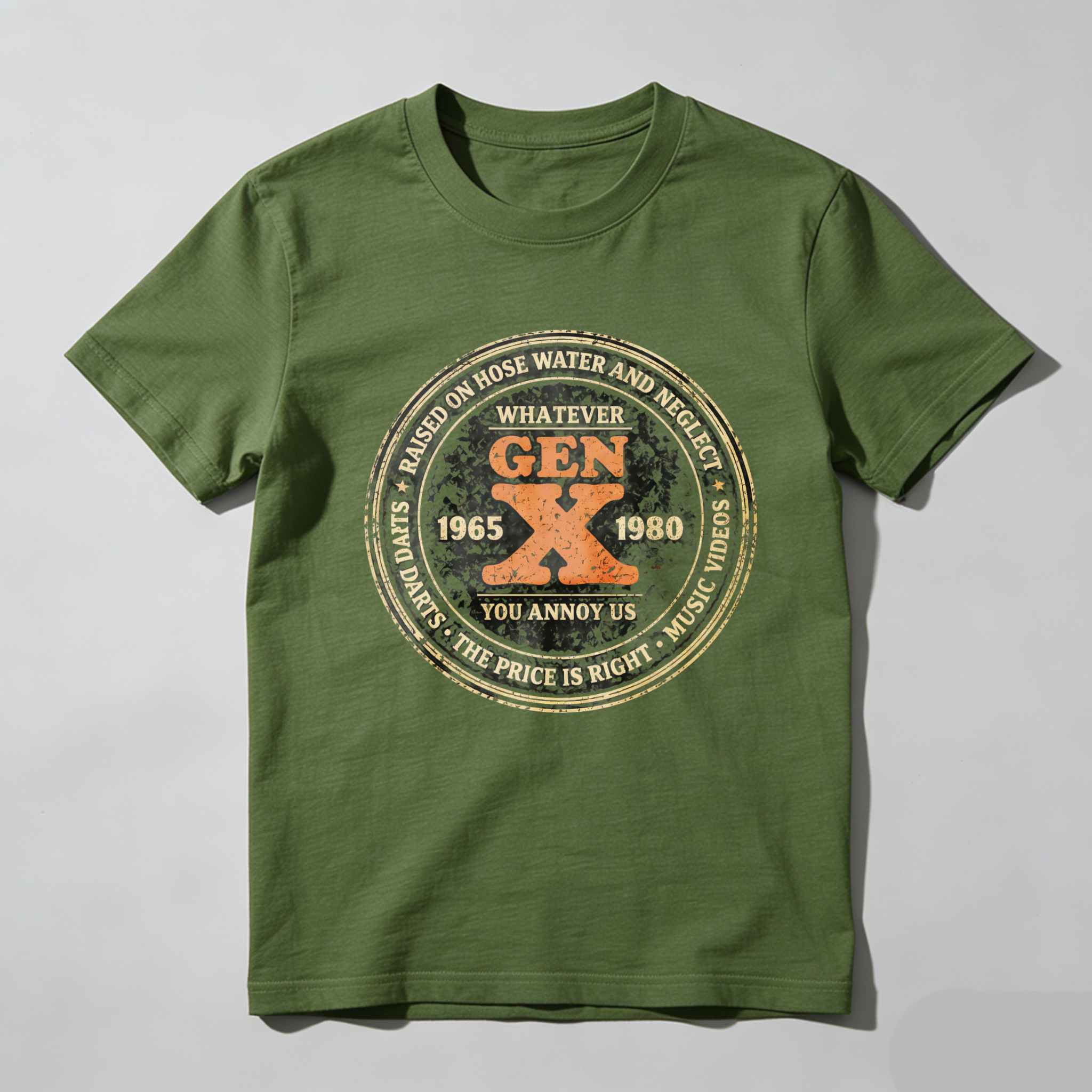 TEECURENTGen X T Shirt 1965 1980 Generation X Tee Whatever You Annoy Us Music Videos The Price Is Right Based On Hose Water And Neglect Darts-TeeCurent