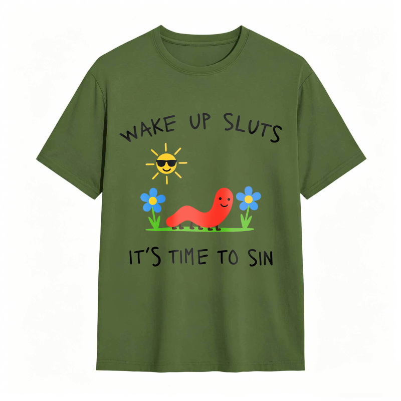 Wake Up Sluts Funny Animal Meme Humor Graphic Tee